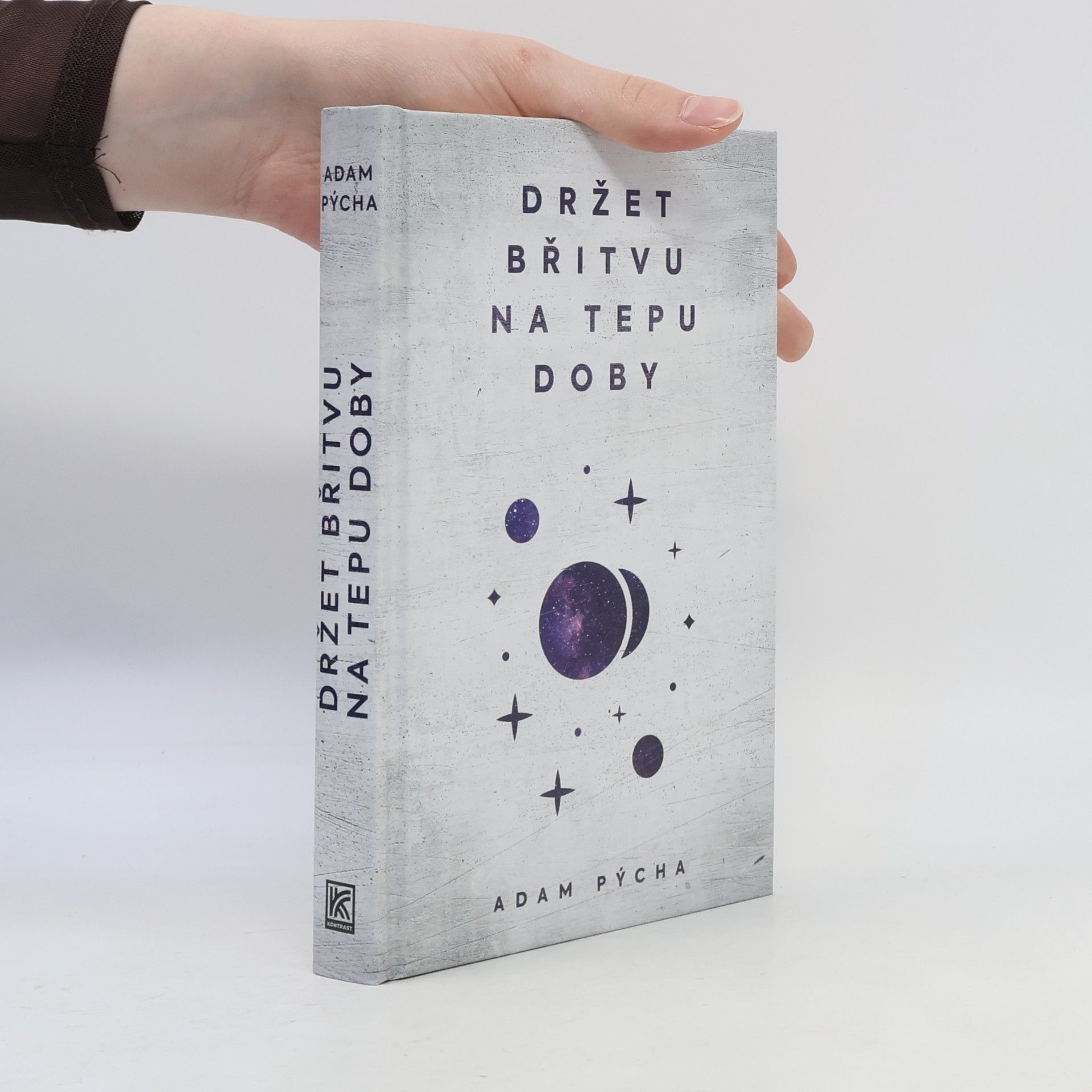 Adam Pýcha Držet břitvu na tepu doby