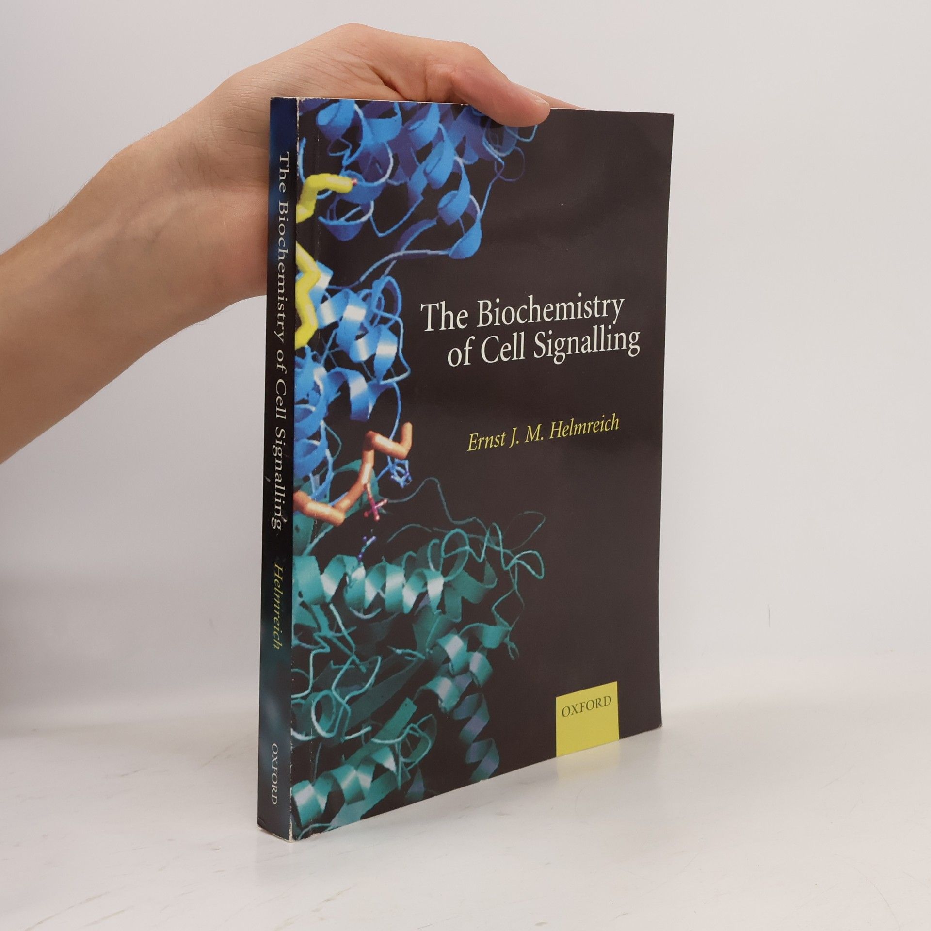 Ernst J. M. Helmreich The Biochemistry of Cell Signalling