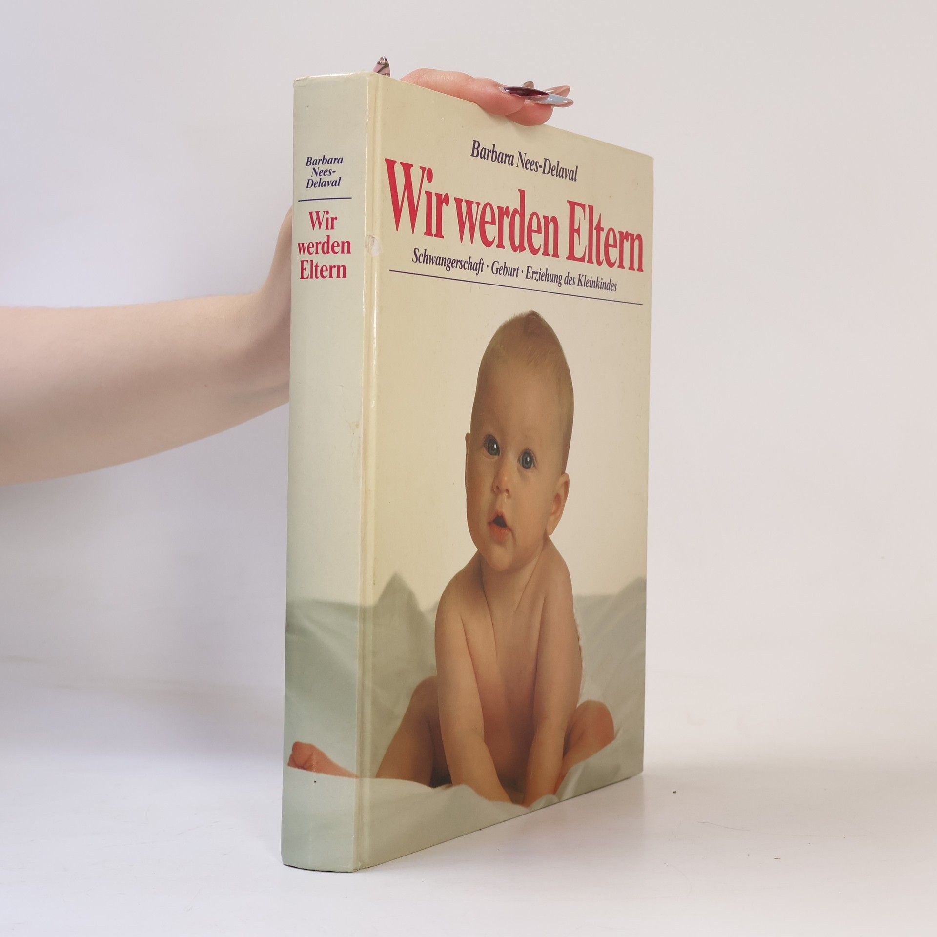 Barbara Nees Delaval Wir werden Eltern