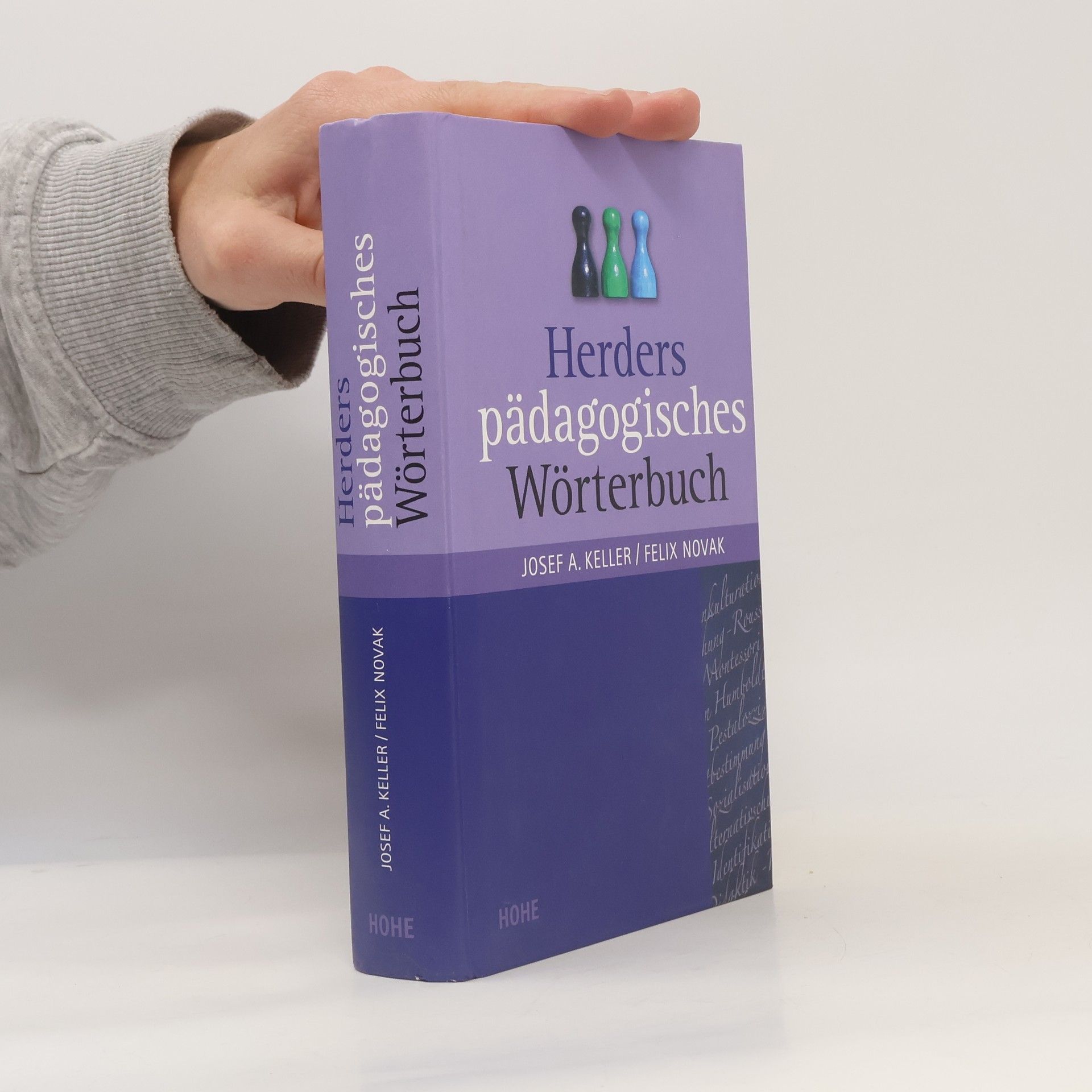 Josef A. Keller Herders pädagogisches Wörterbuch