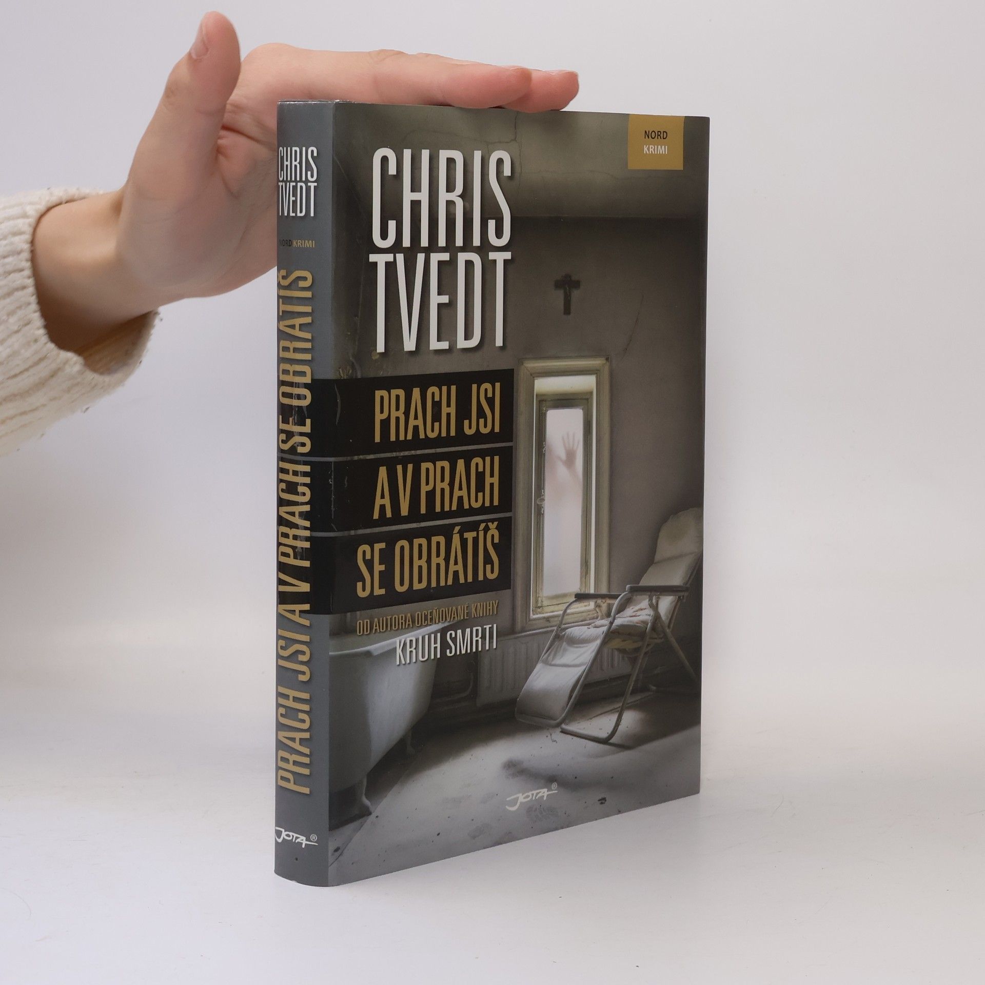 Chris Tvedt Prach jsi a v prach se obrátíš