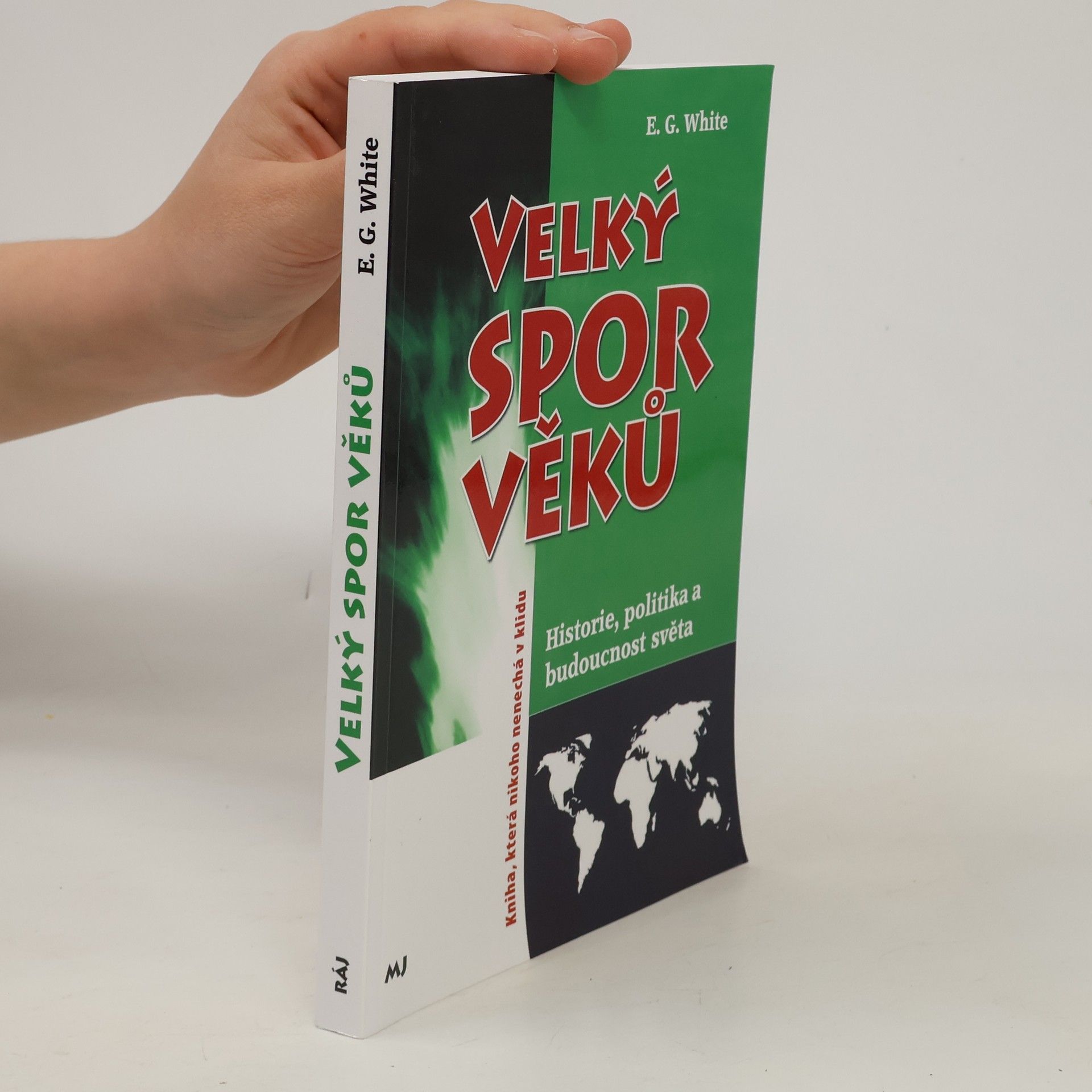 Ellen G. White Velký spor věků