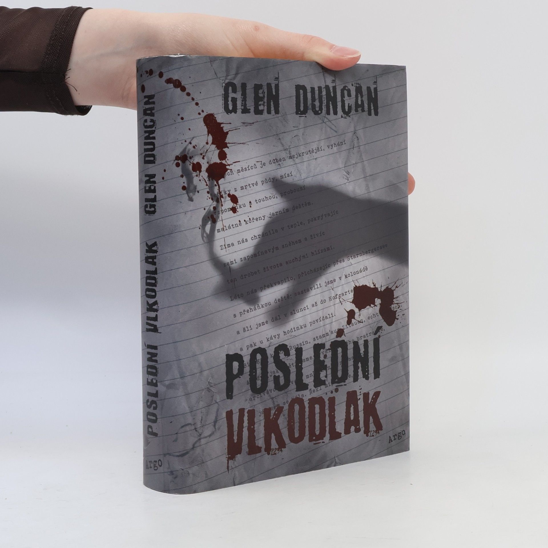 Glen Duncan Poslední vlkodlak