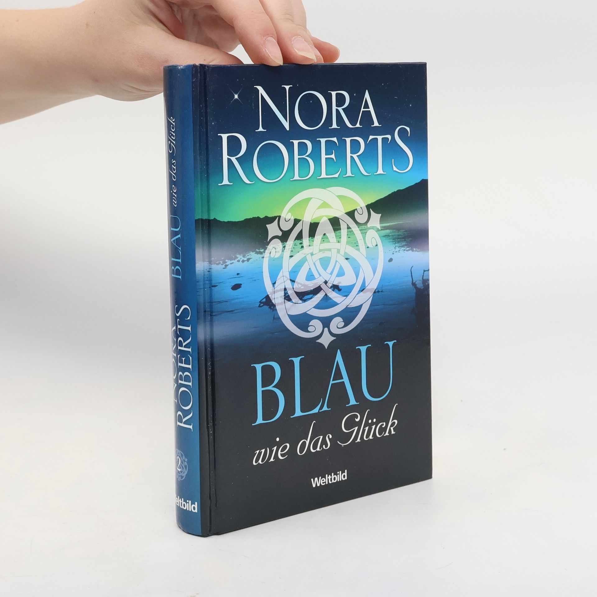 Nora Roberts Blau wie das Glück