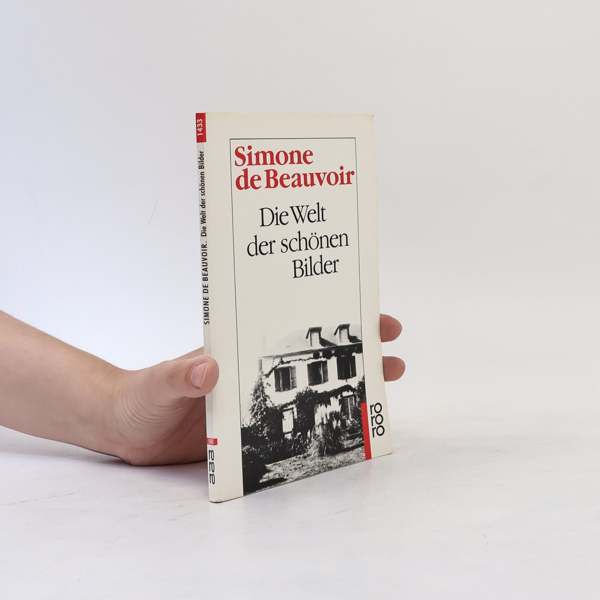 Simone de Beauvoir Die Welt der schönen Bilder