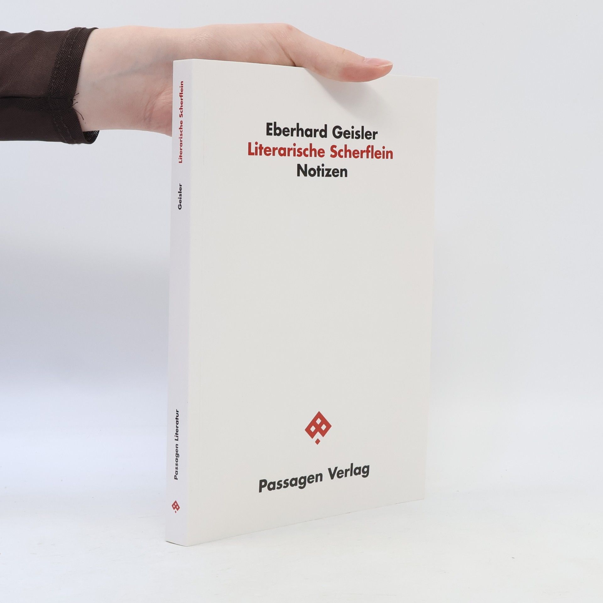 Eberhard Geisler Passagen Literatur: Literarische Scherflein