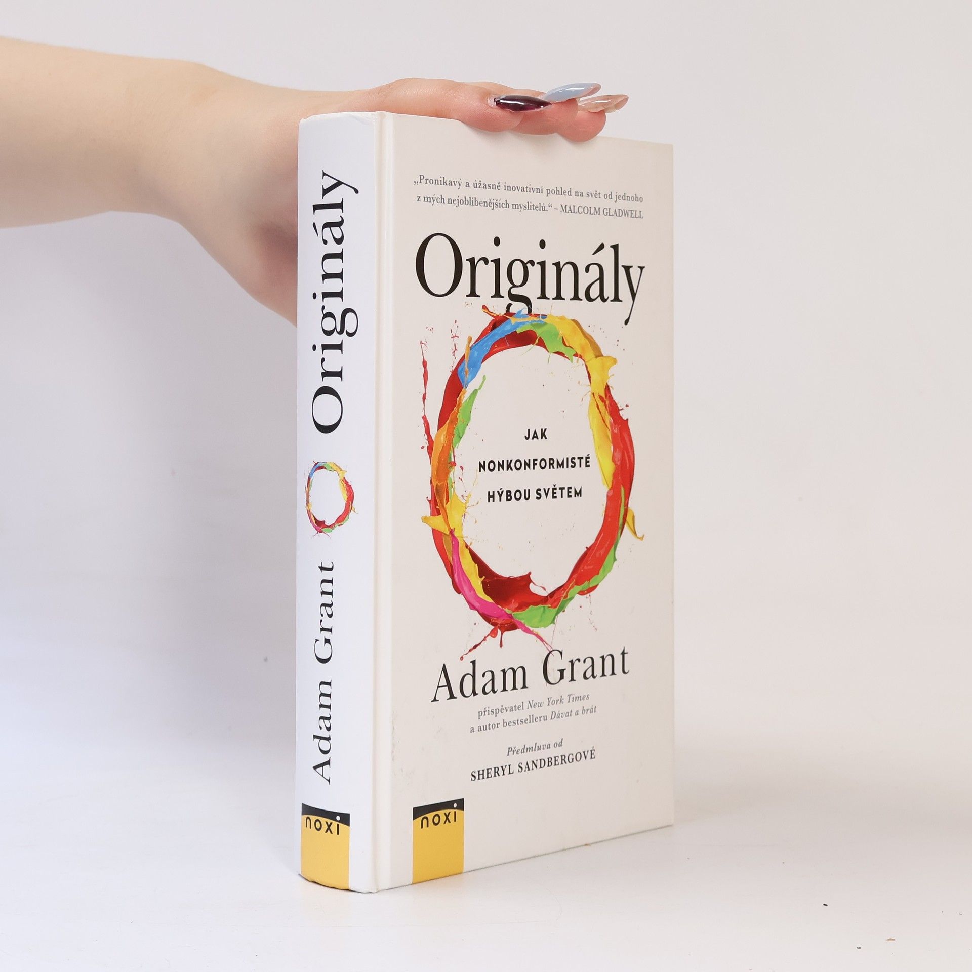 Adam Grant Originály: Jak nonkonformisté hýbou světem