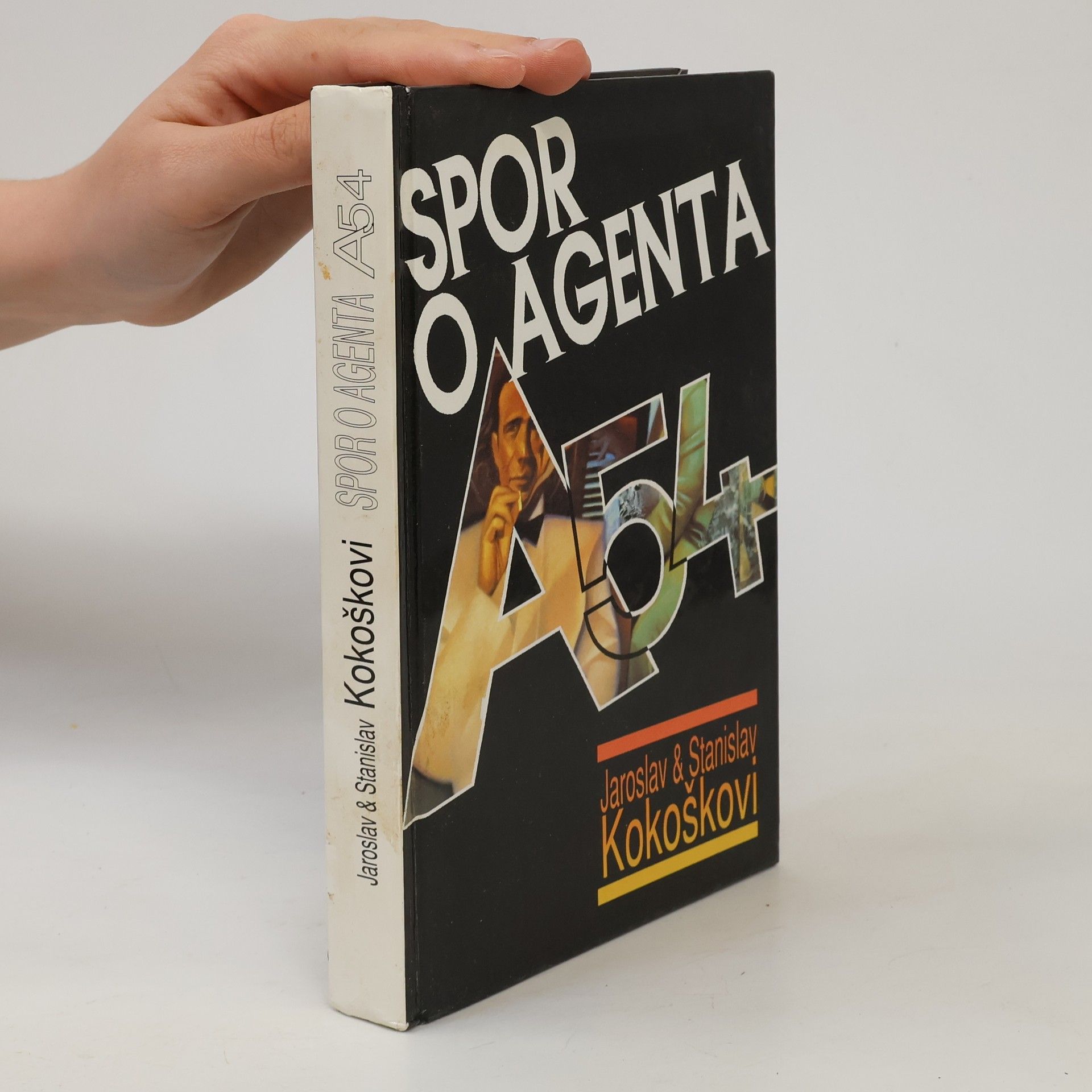 Jaroslav Kokoška Spor o agenta A-54