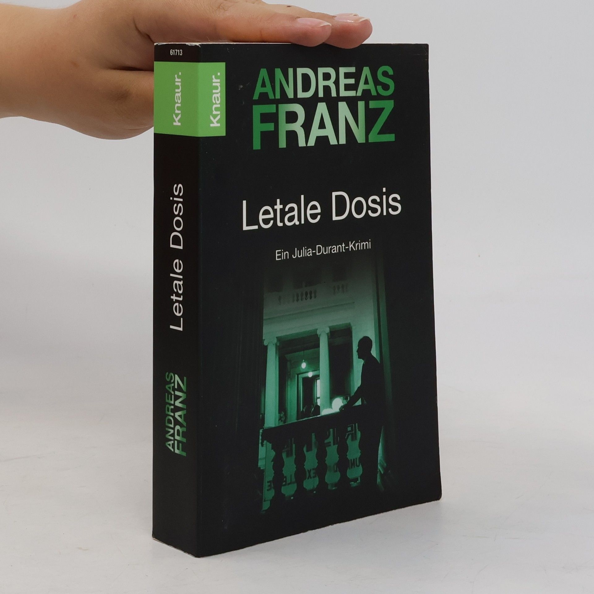 Andreas Franz Letale Dosis