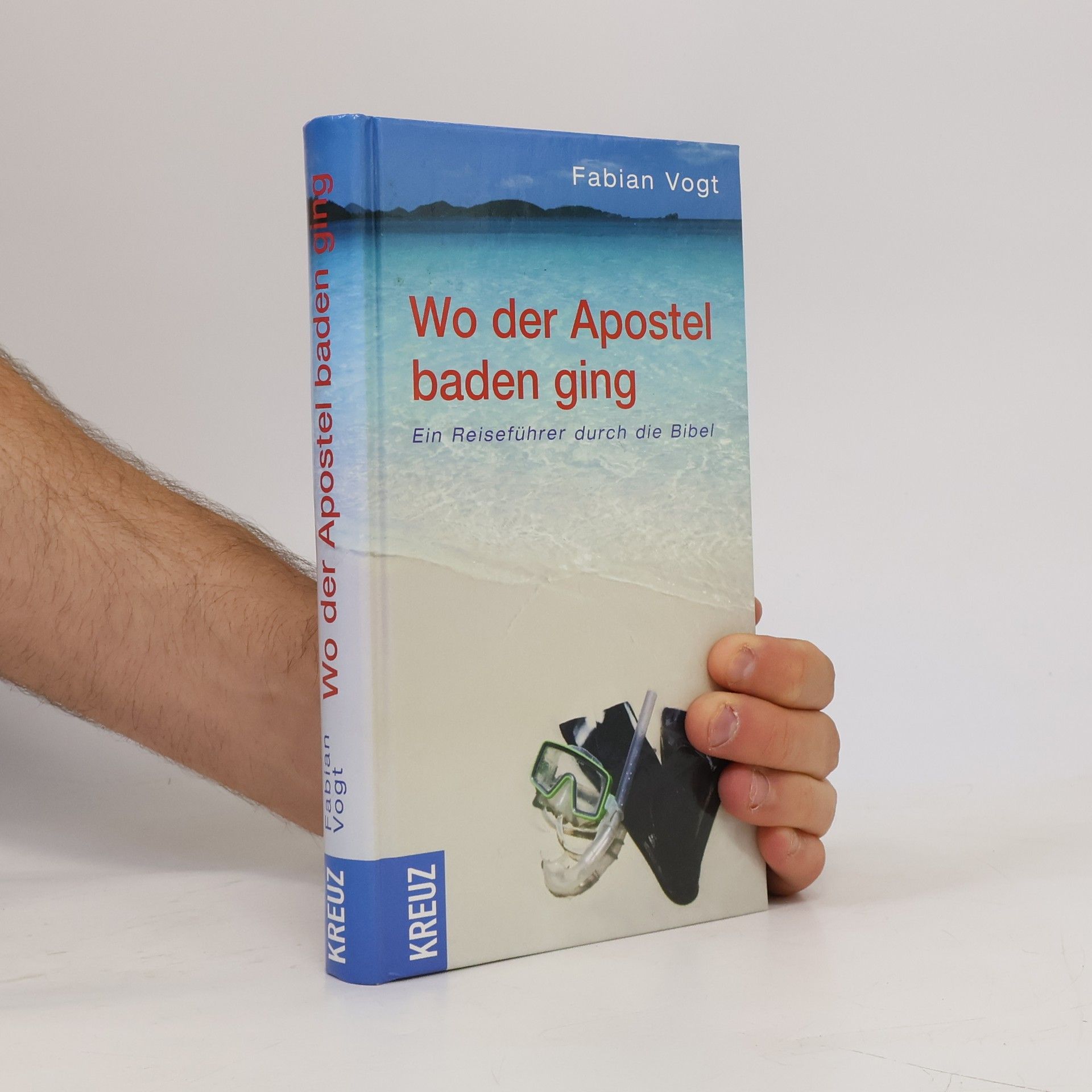 Fabian Vogt Wo der Apostel baden ging