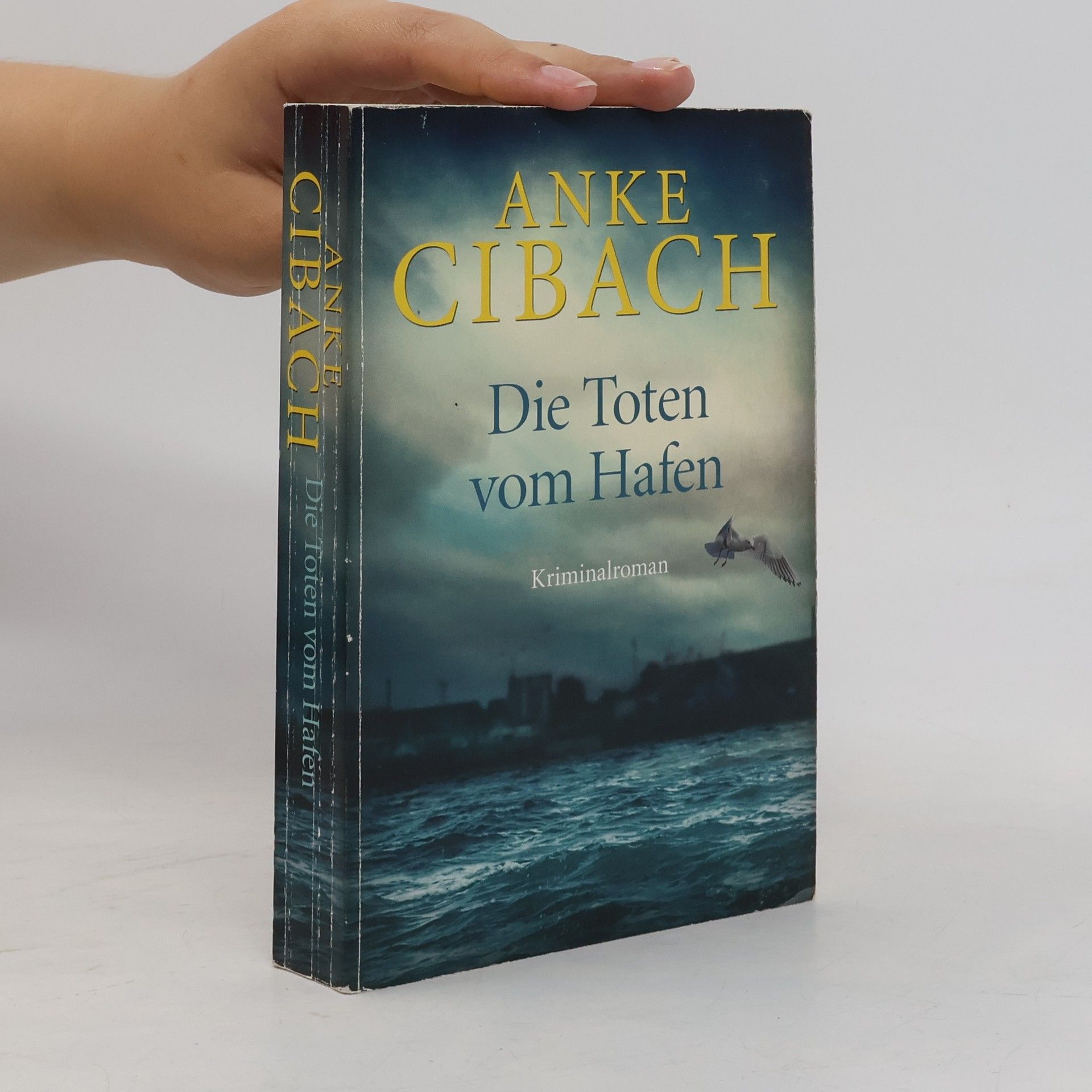 Anke Cibach Die Toten vom Hafen