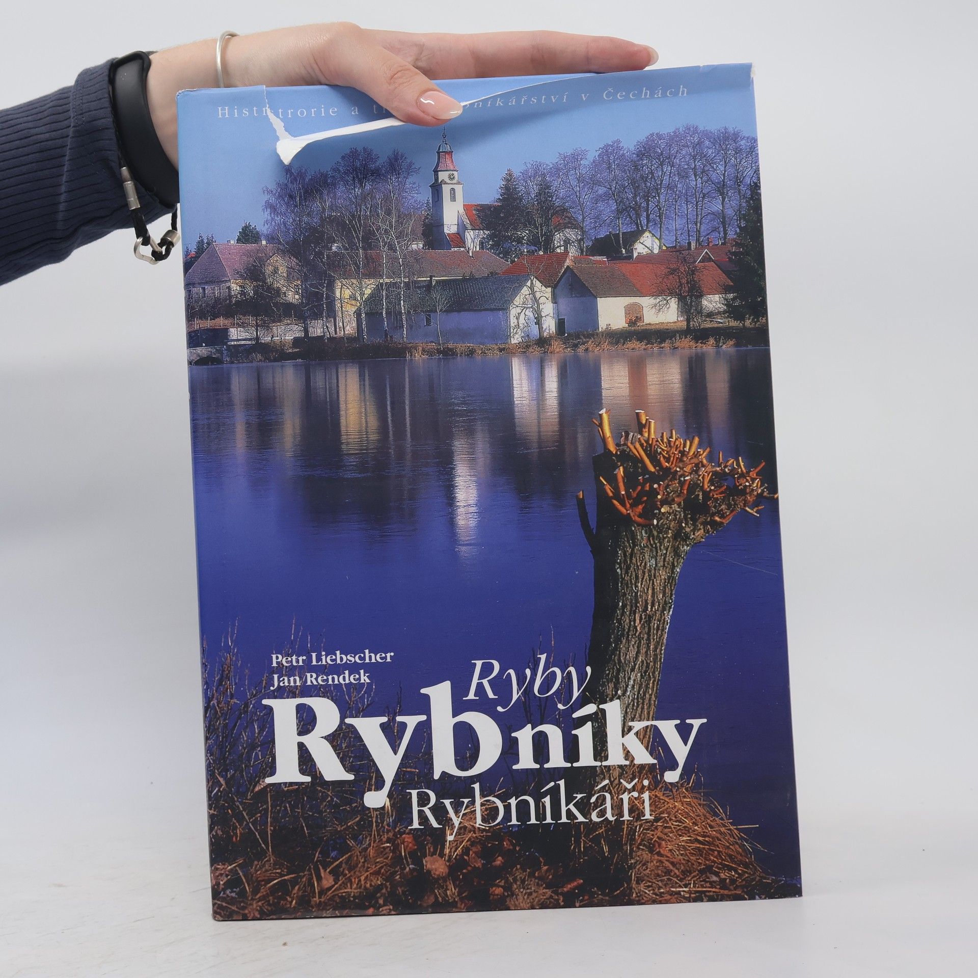 Jan Rendek Ryby. Rybníky. Rybníkáři