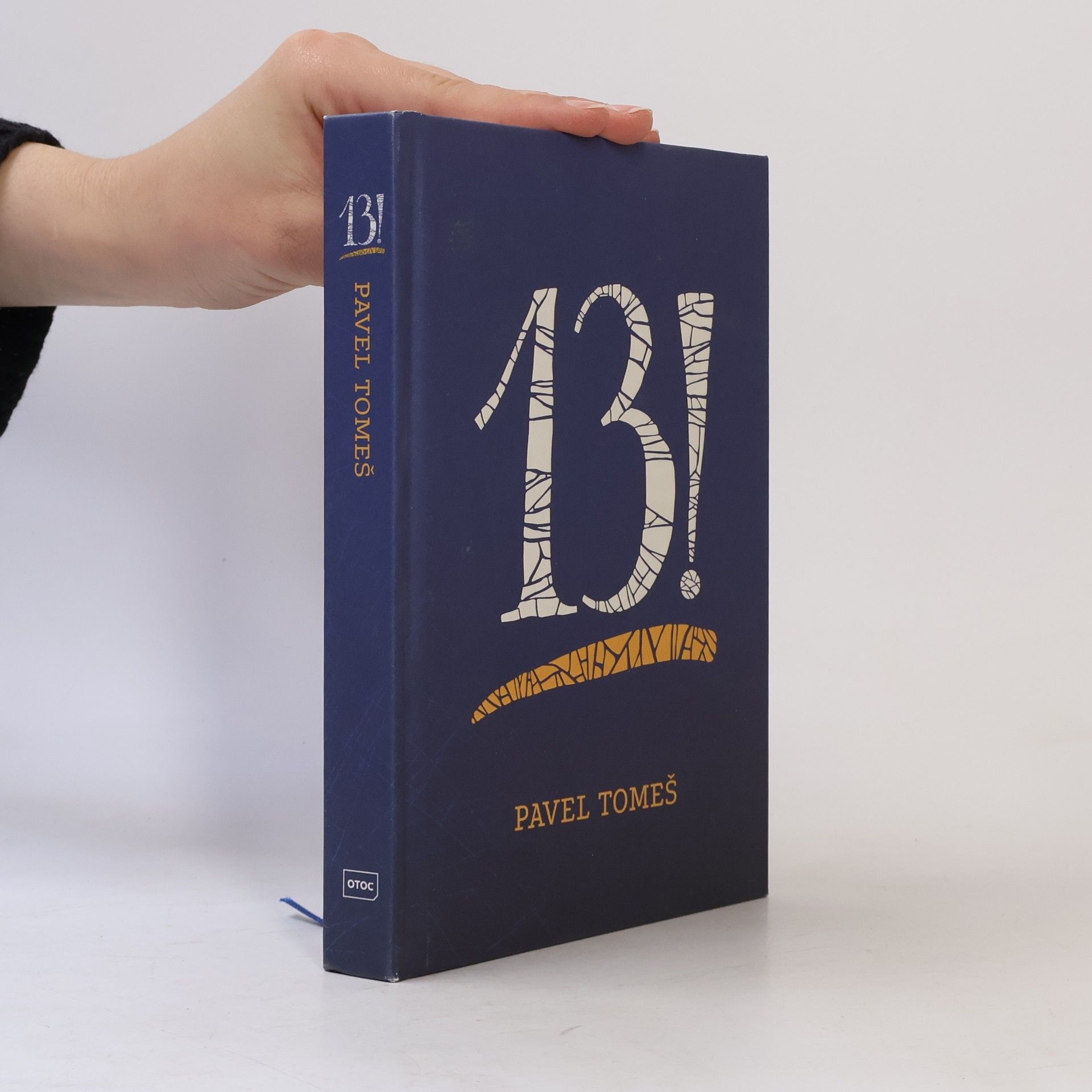 Pavel Tomeš 13! : třináct příběhů s přílohami