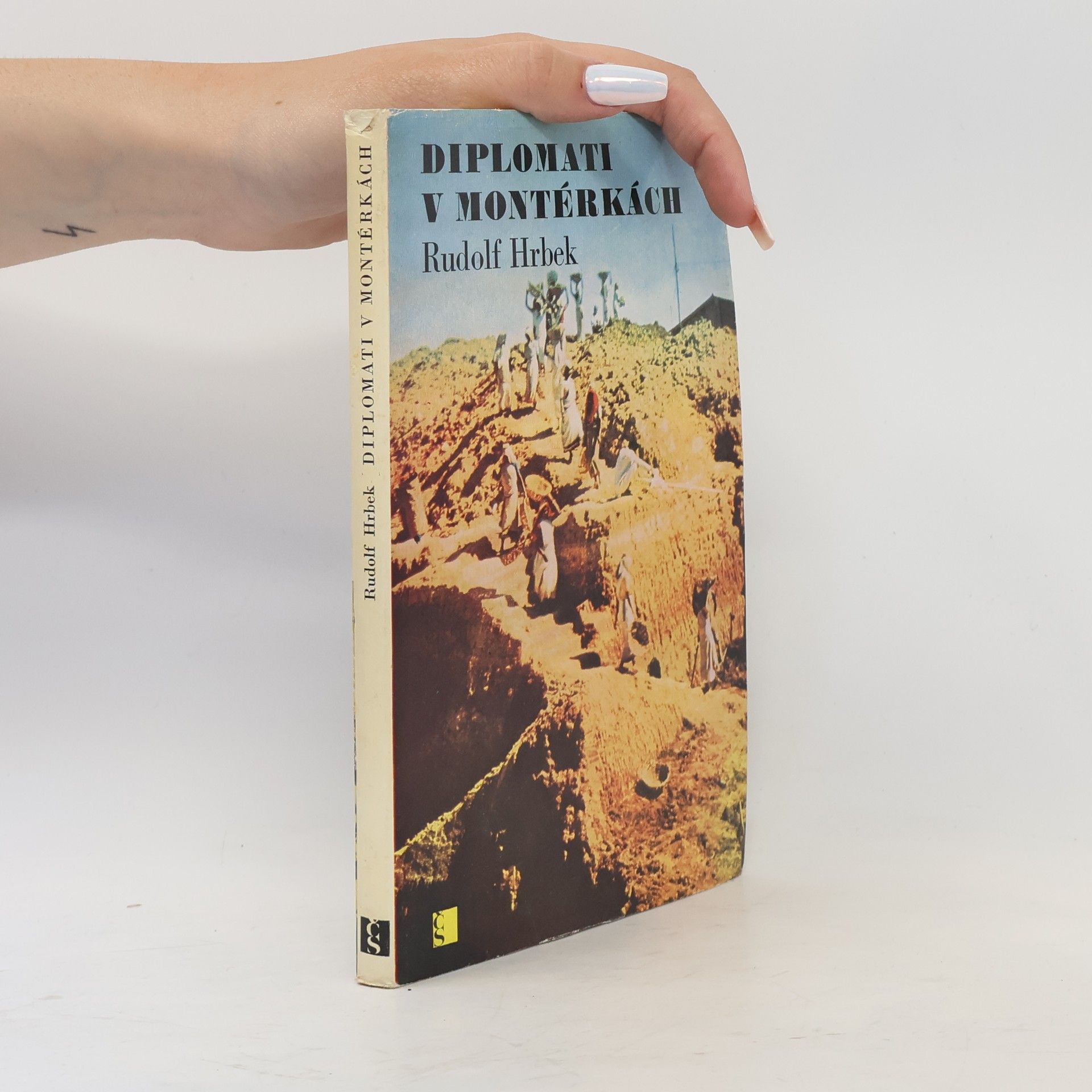 Rudolf Hrbek Diplomati v montérkách