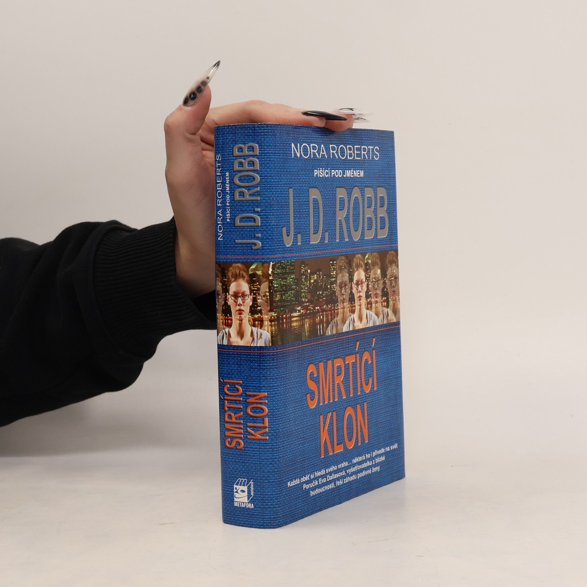 Nora Roberts Smrtící klon