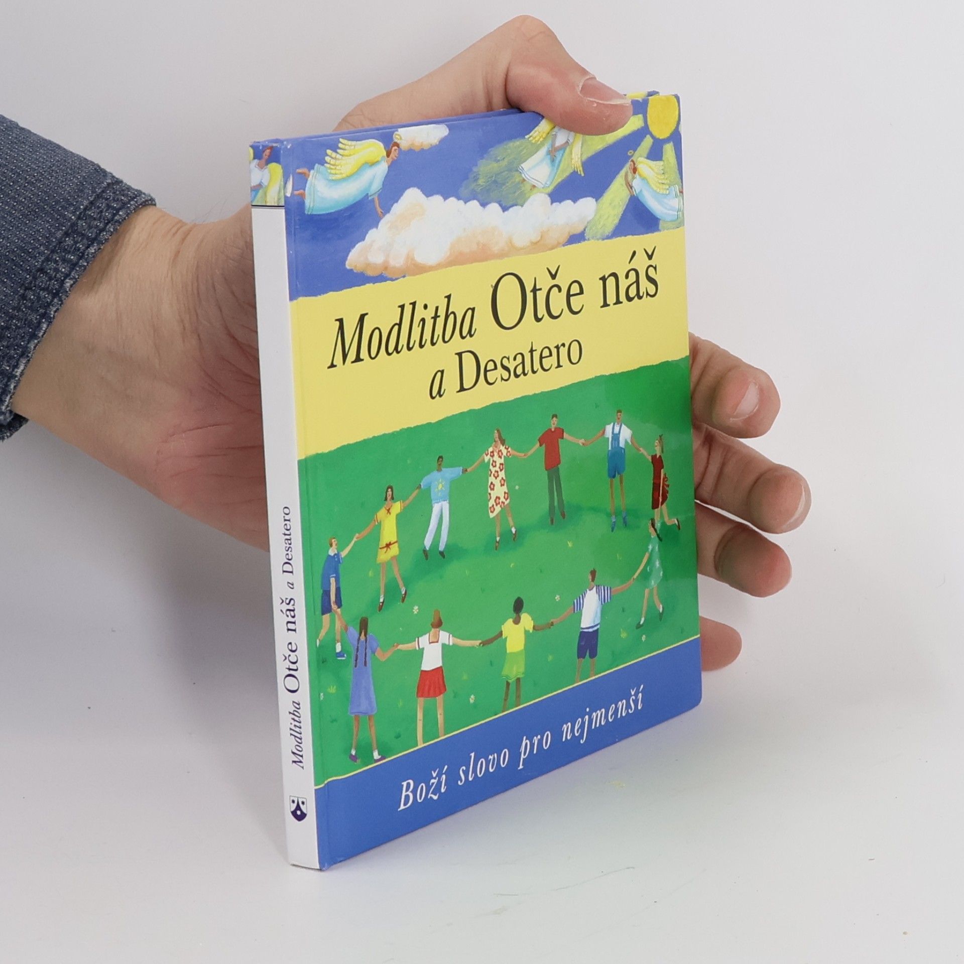 Lois Rock Modlitba Otče náš a Desatero.