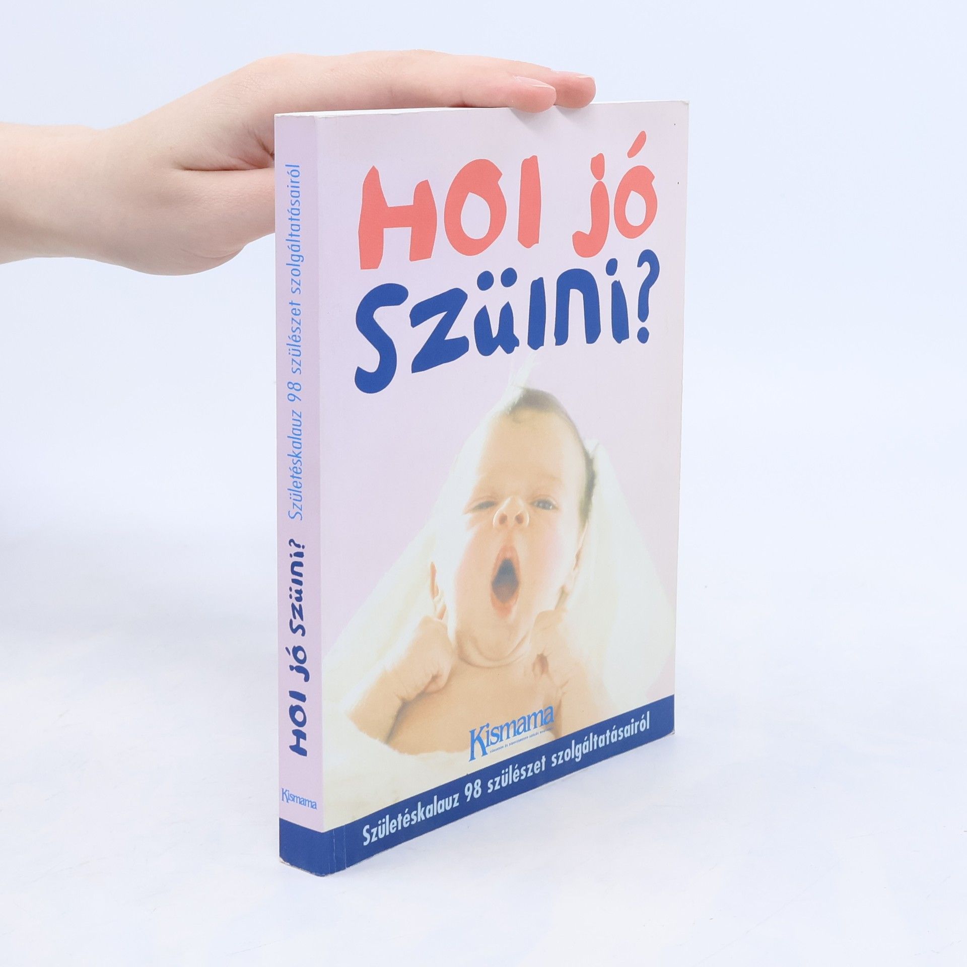 Velkei Éva Hol jó szülni?