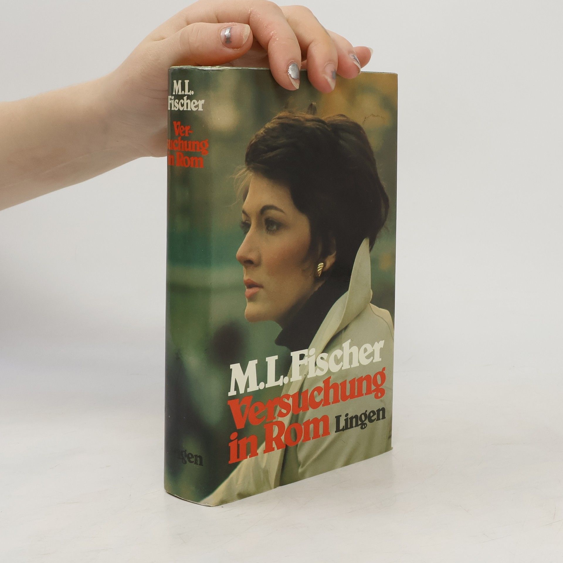 Marie Louise Fischer Versuchung in Rom