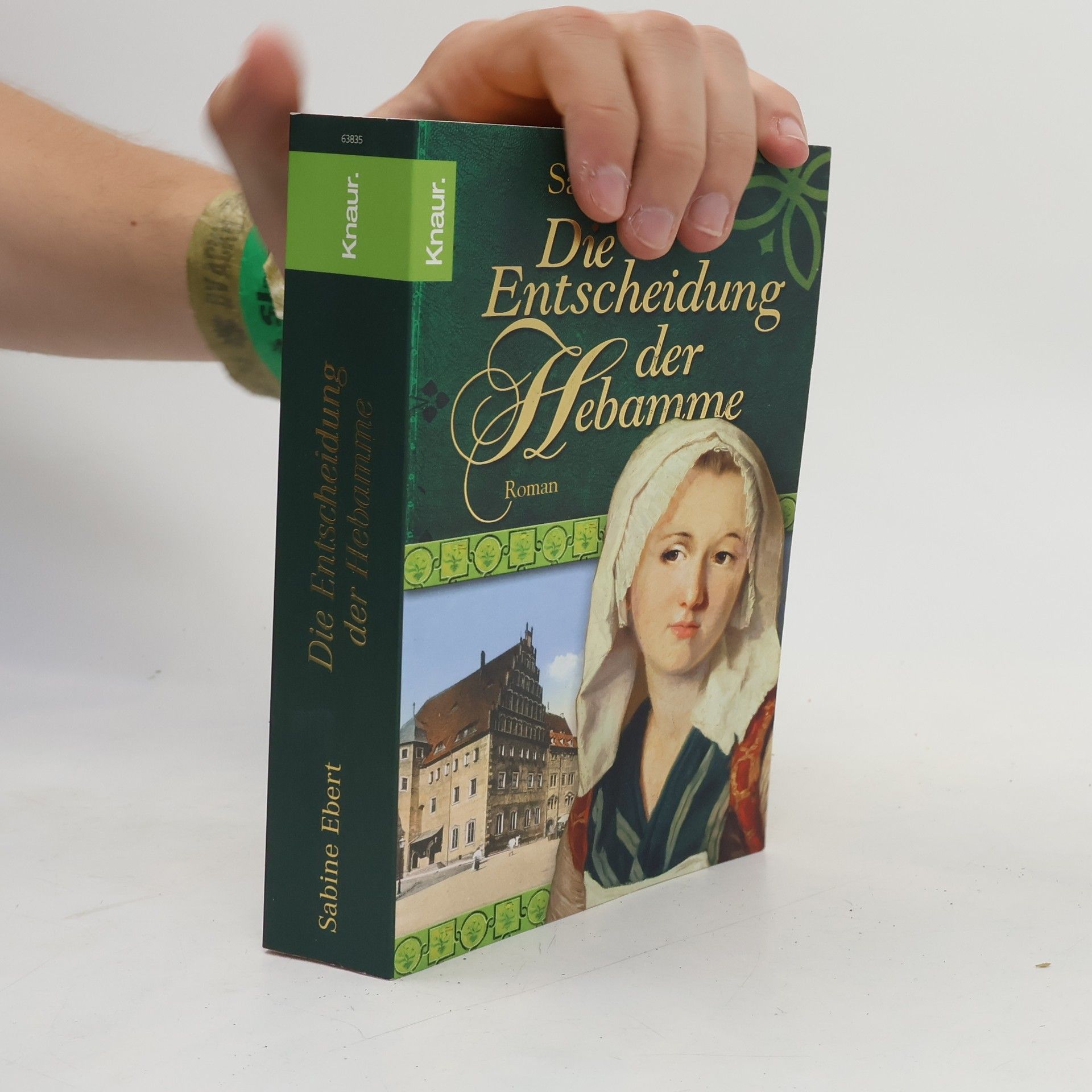 Sabine Ebert Die Entscheidung der Hebamme