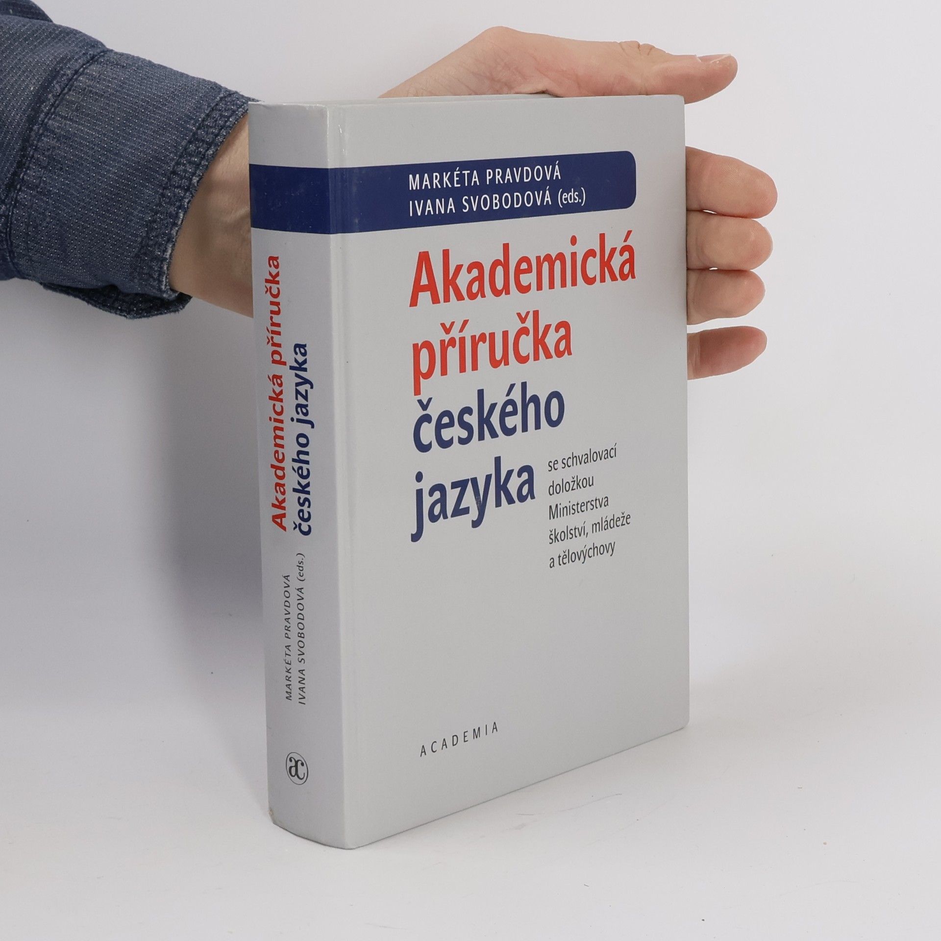 Ivana Svobodová Akademická příručka českého jazyka
