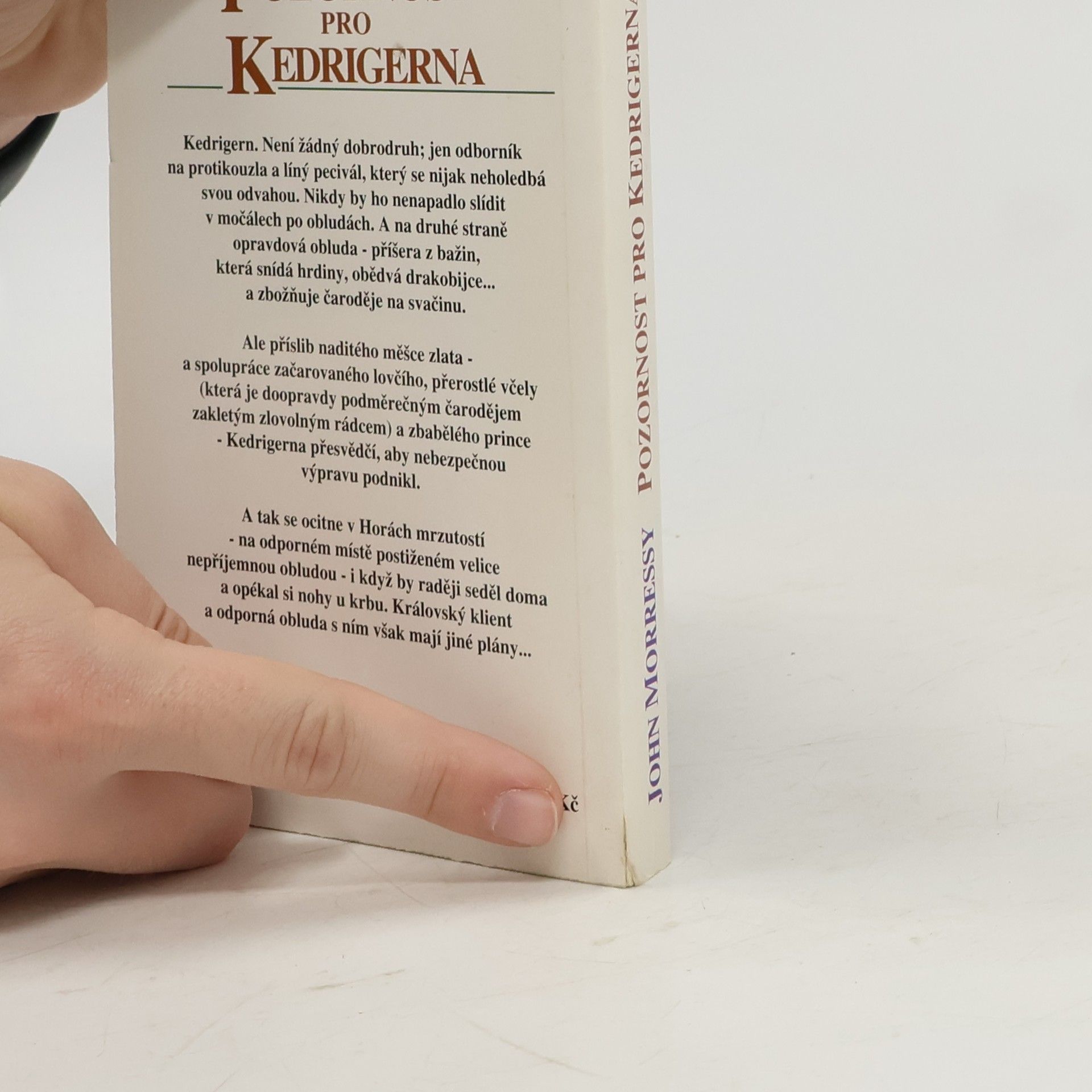 John Morressy Pozornost pro Kedrigerna