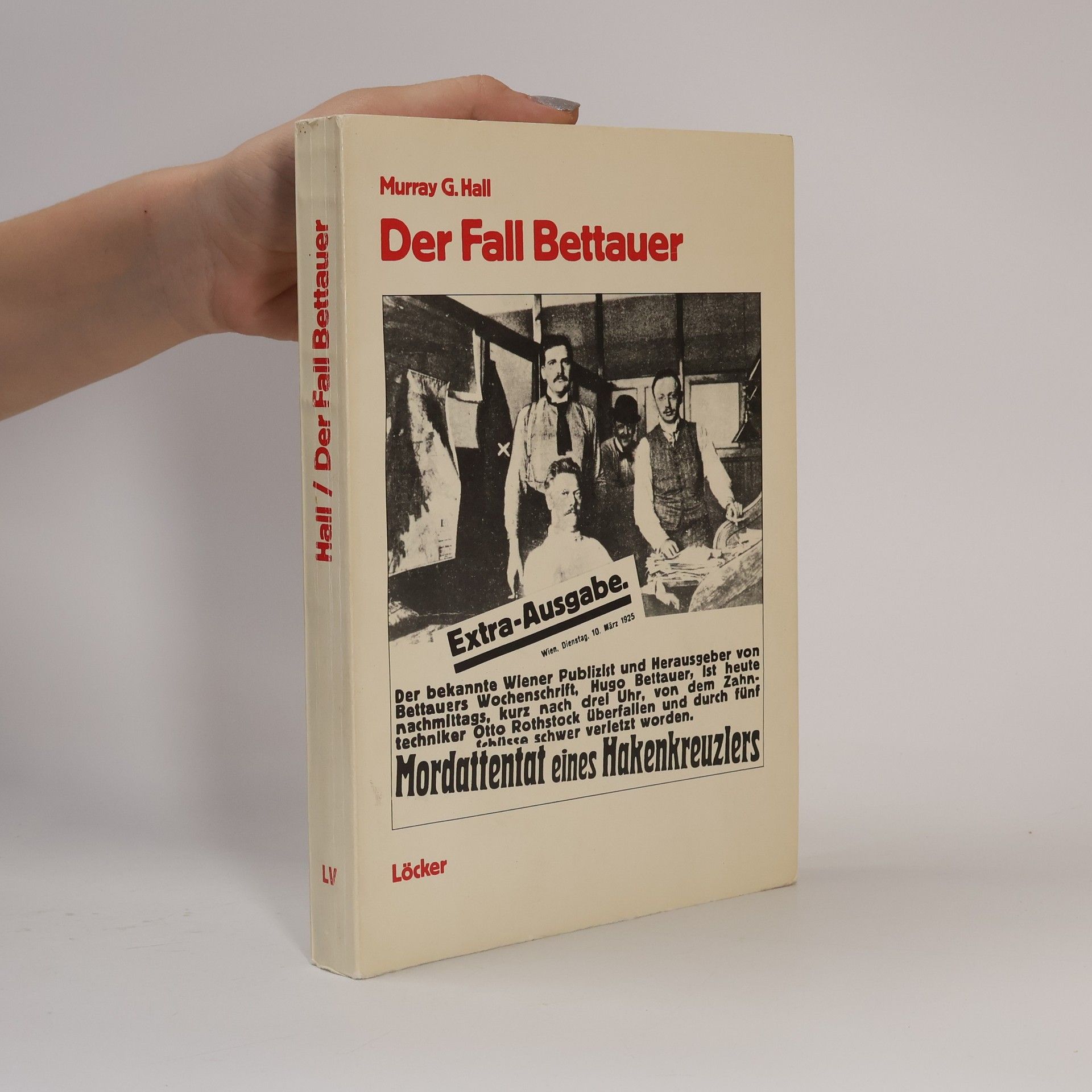 Murray G. Hall Der Fall Bettauer