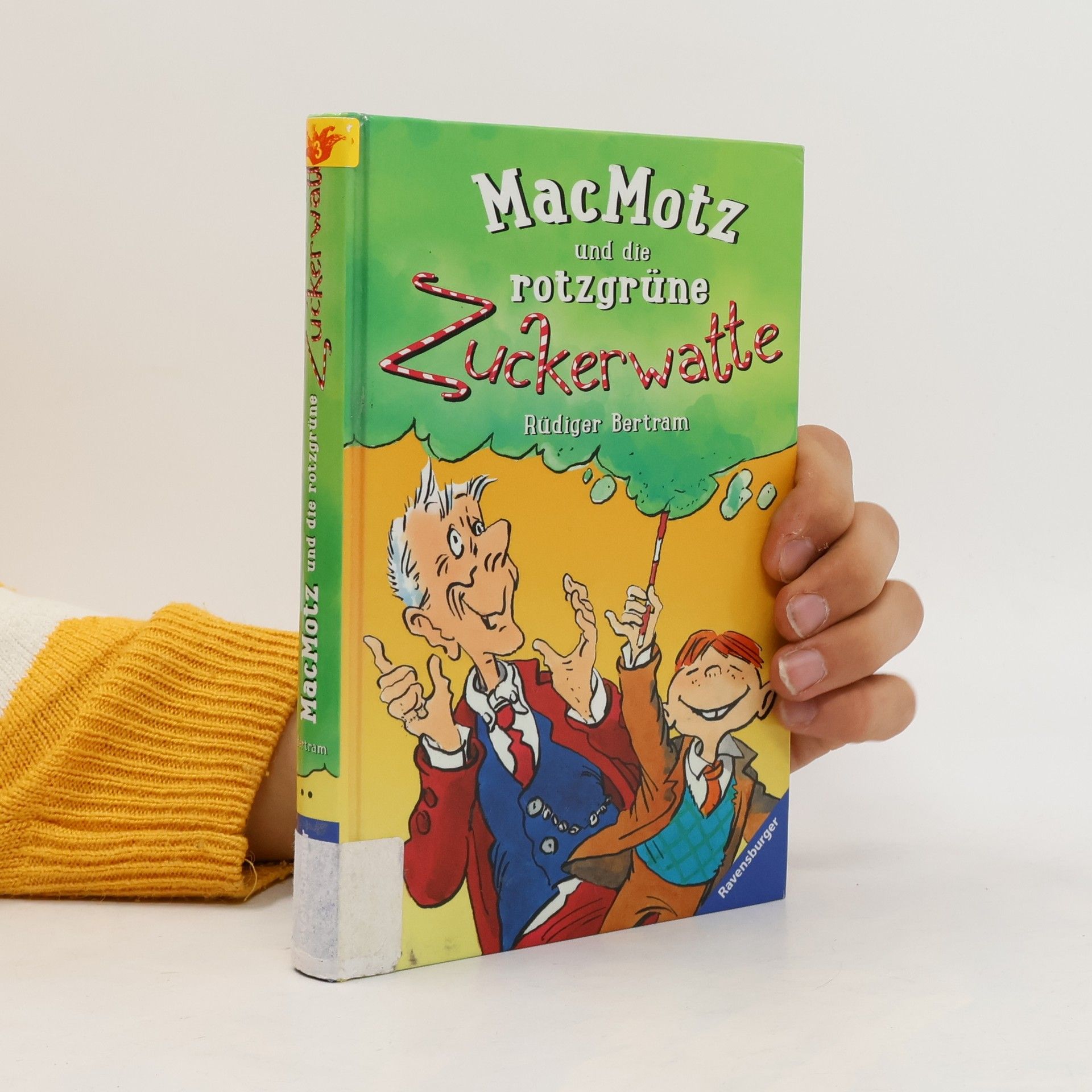 Rüdiger Bertman MacMotz und die rotzgrüne Zuckerwatte