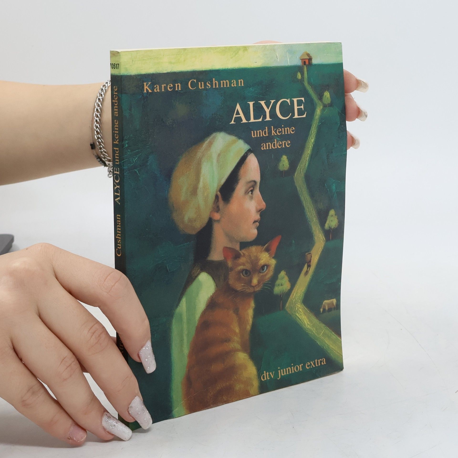 Karen Cushman Alyce und keine andere
