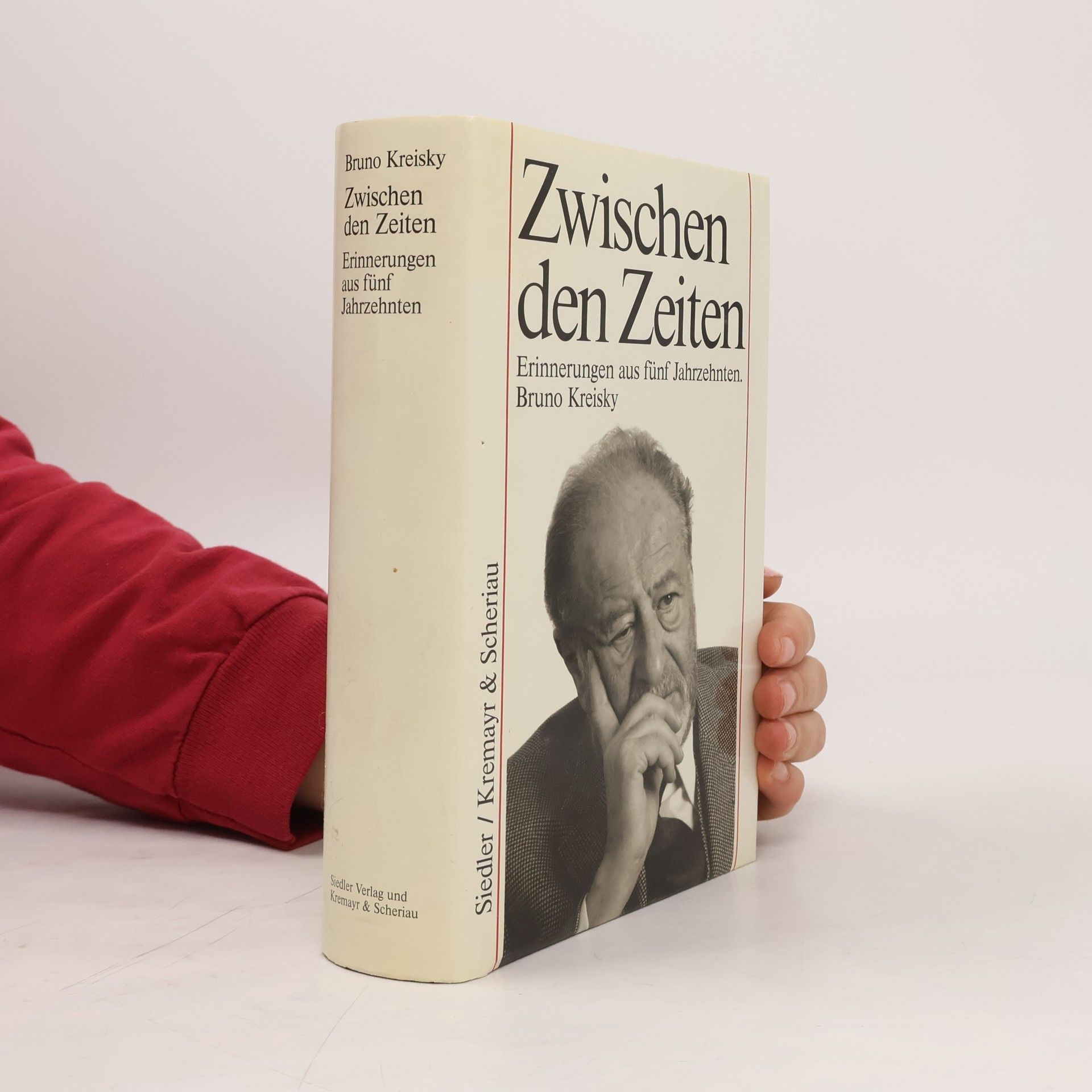 Bruno Kreisky Zwischen den Zeiten
