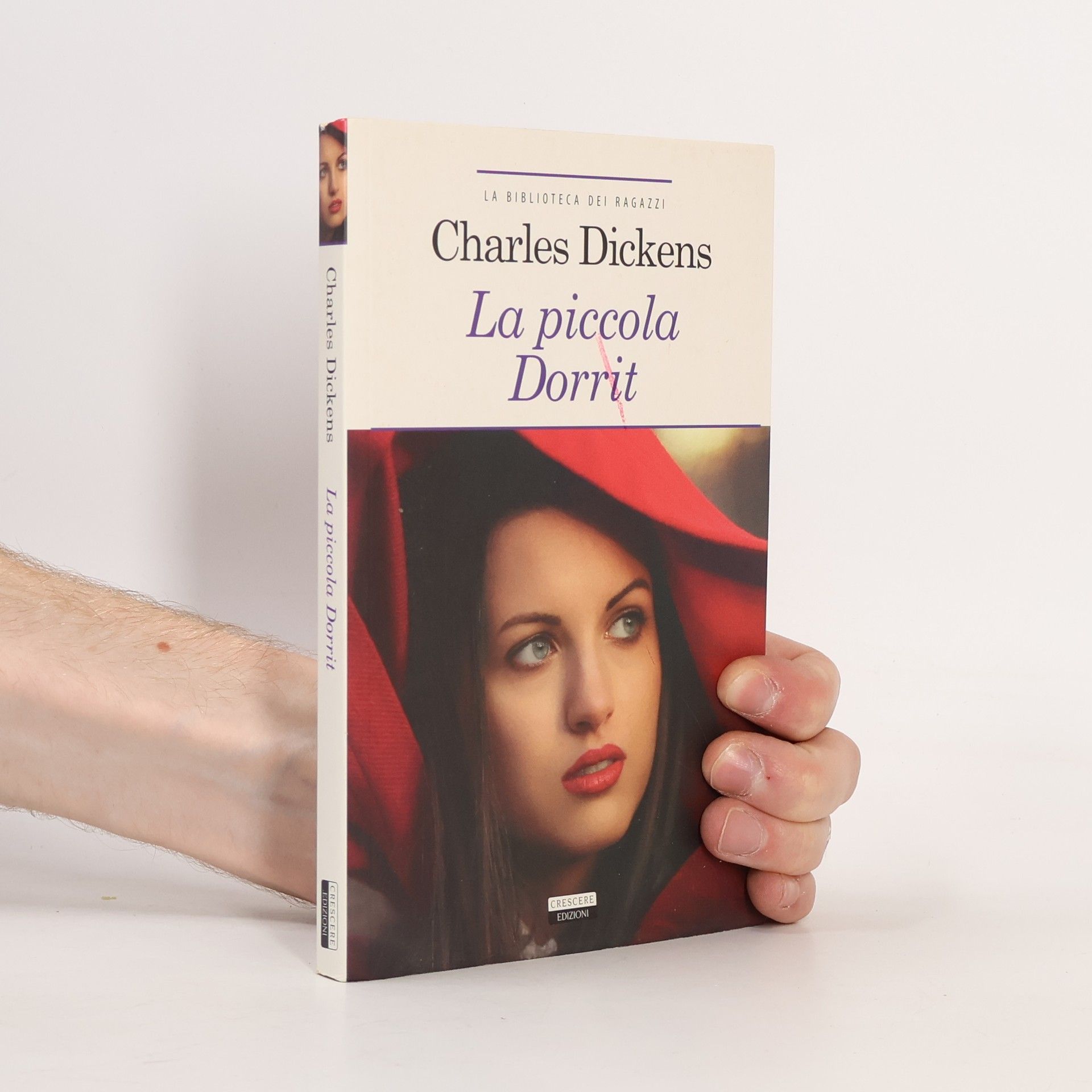 Charles Dickens La Biblioteca dei Ragazzi: La piccola Dorrit. Ediz. integrale