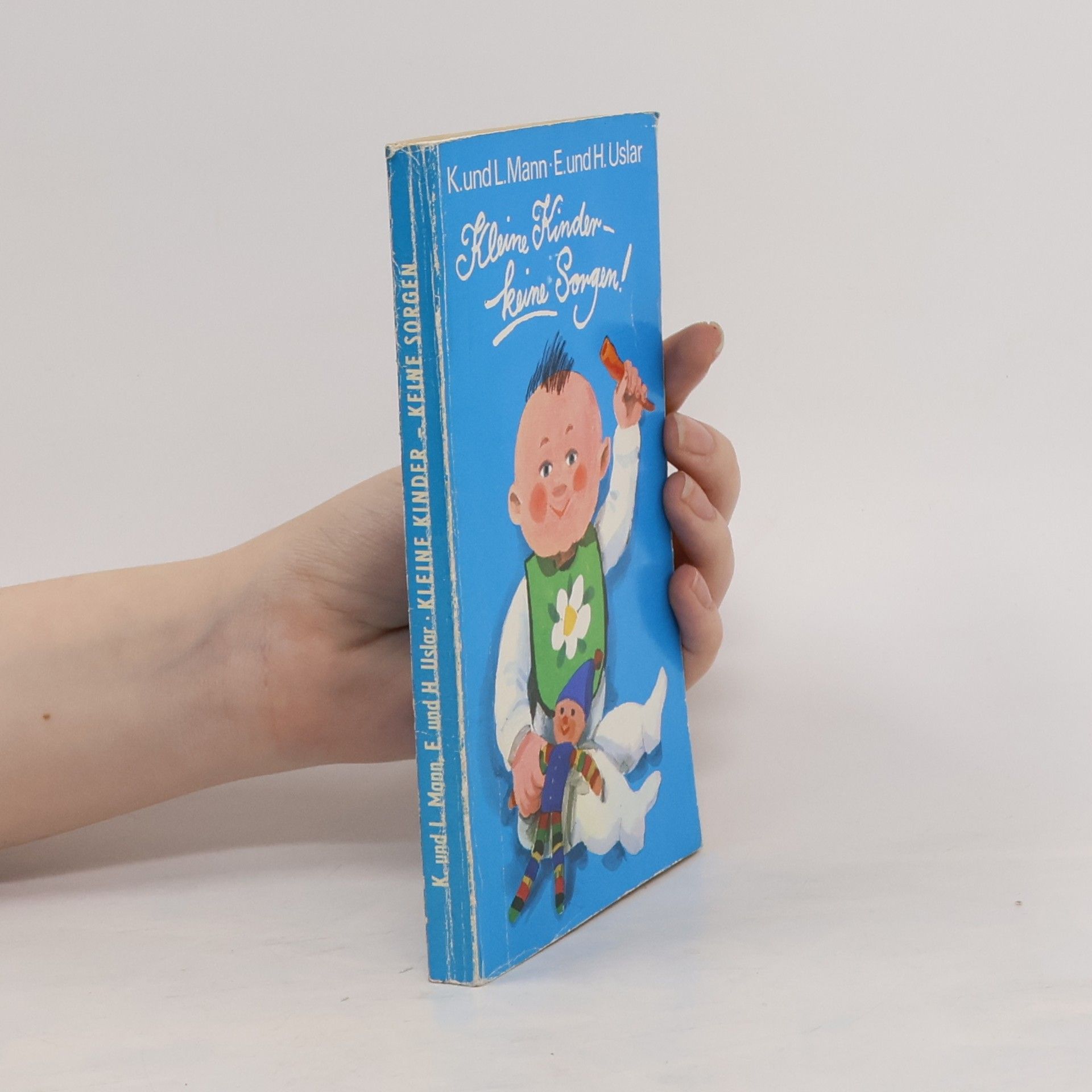 H. Uslar Kleine Kinder, keine Sorgen!