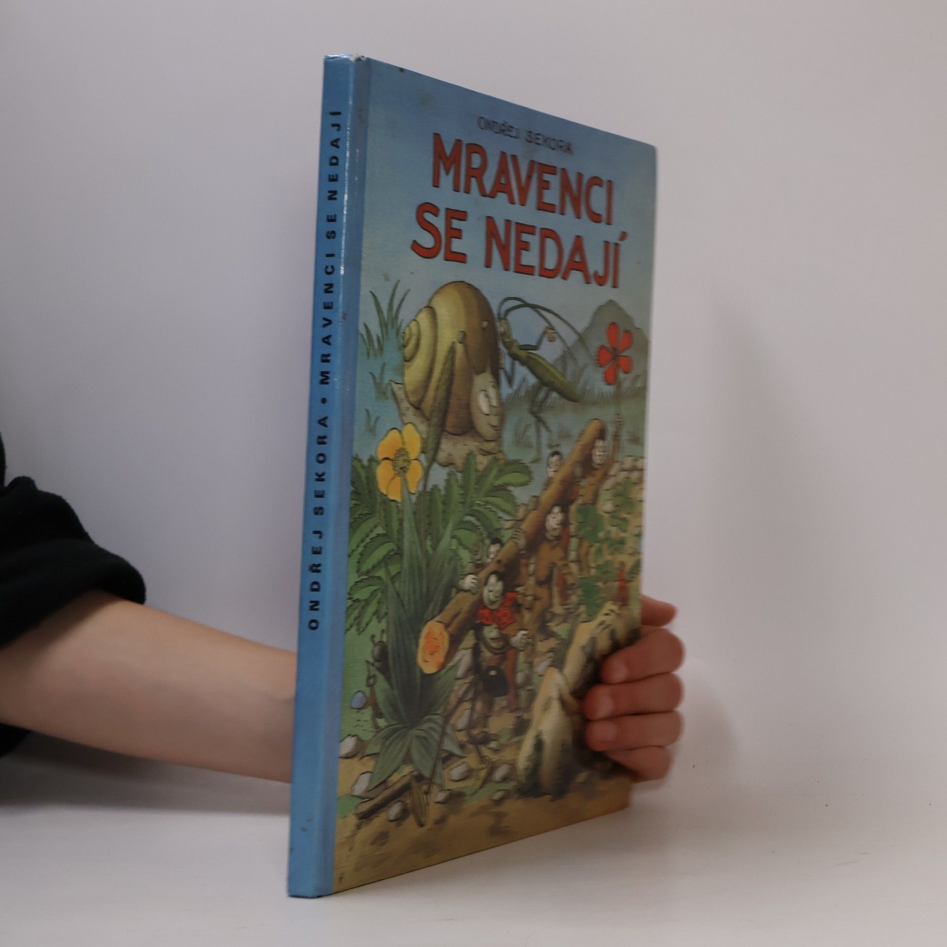 Ondřej Sekora Mravenci se nedají