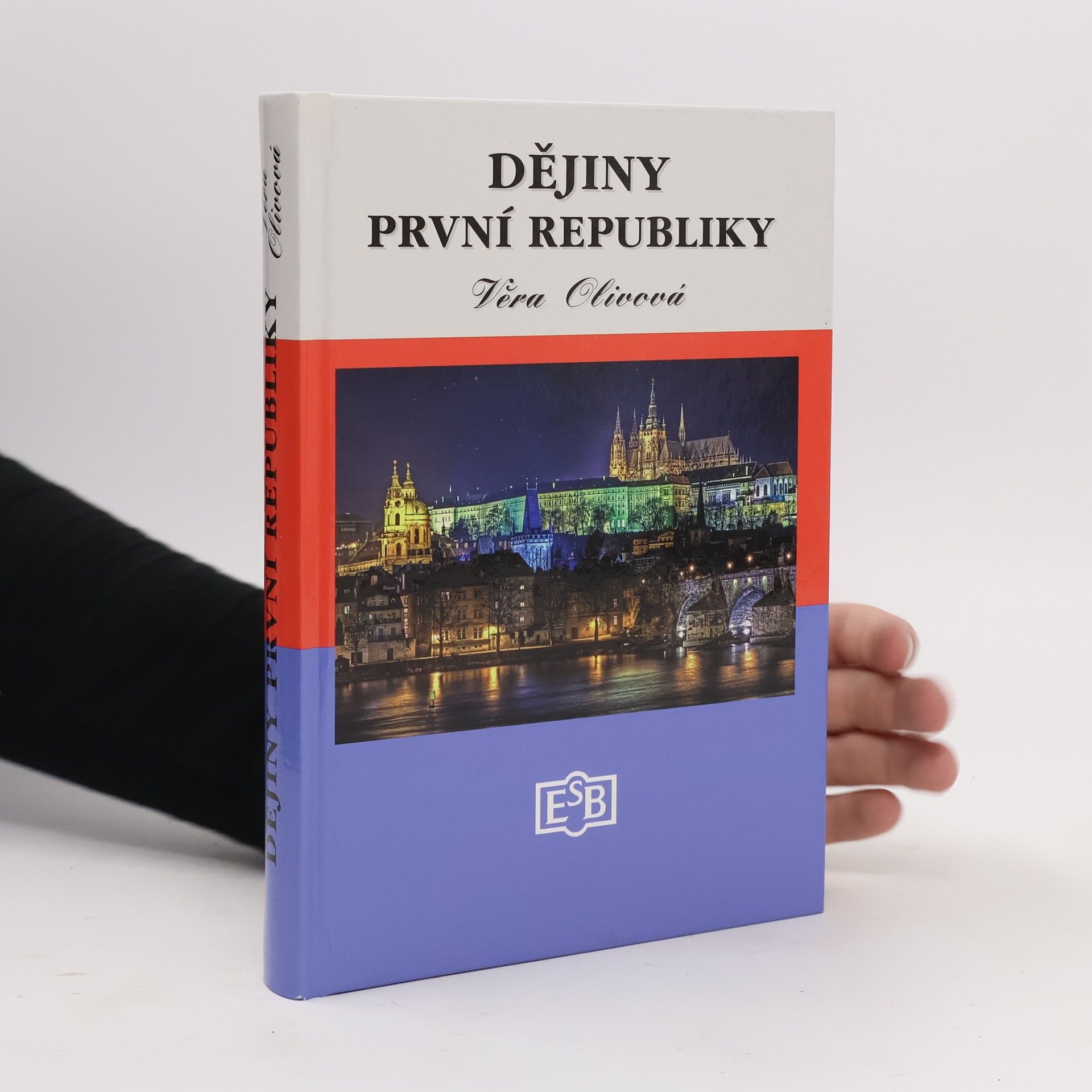 Věra Olivová Dějiny první republiky