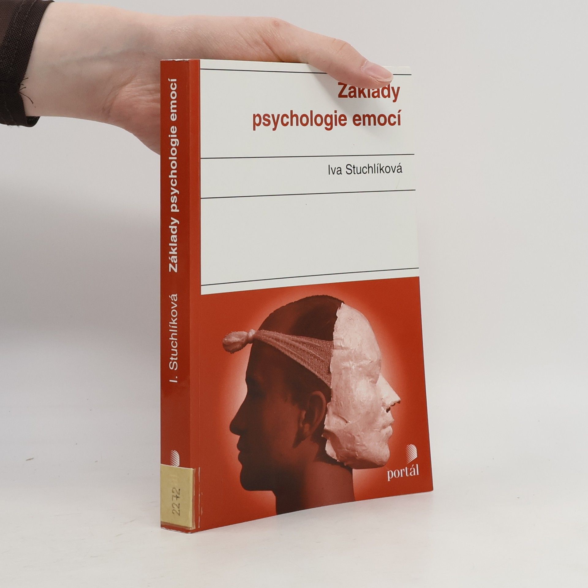 Iva Stuchlíková Základy psychologie emocí