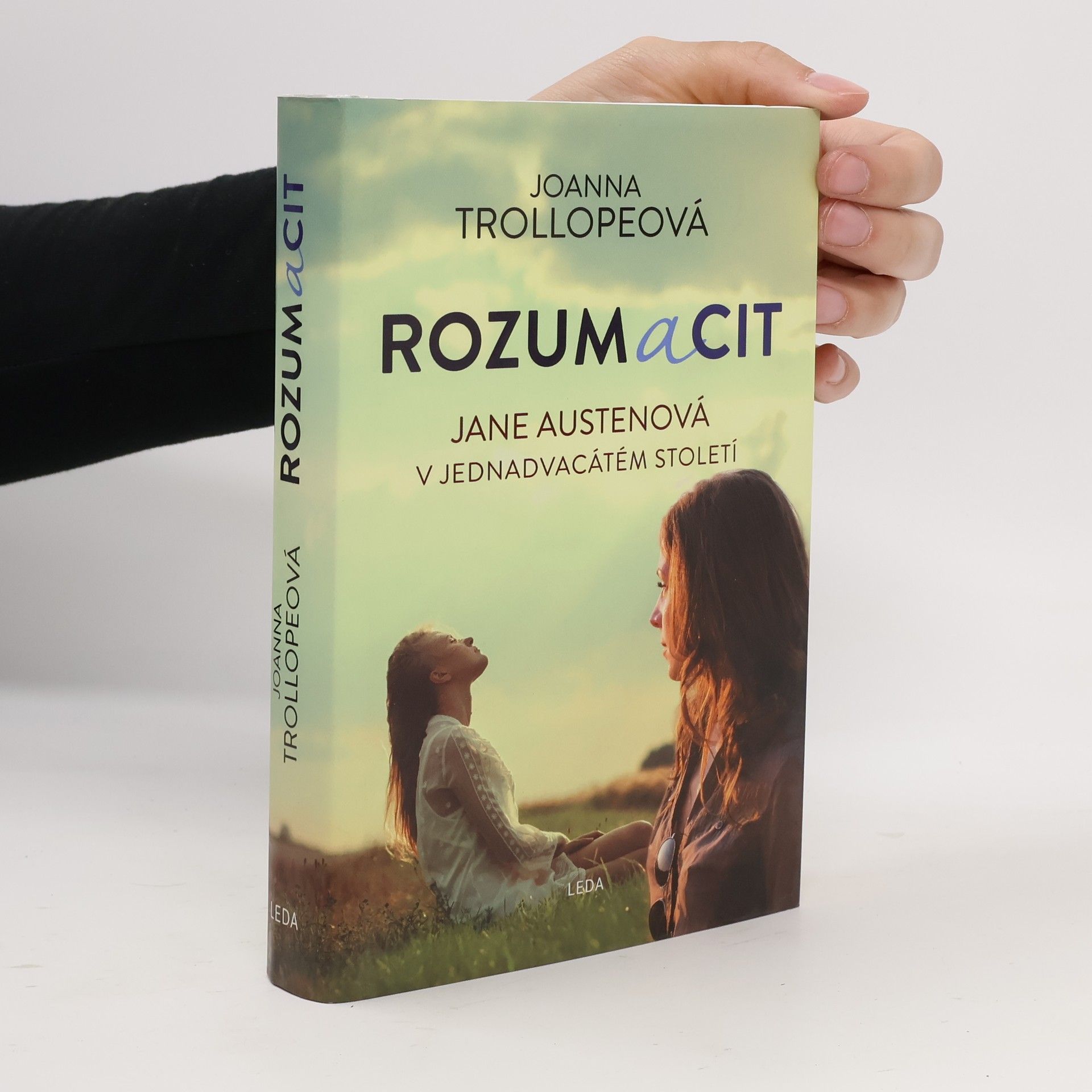 Joanna Trollope Rozum a cit. Jane Austenová v jednadvacátém století