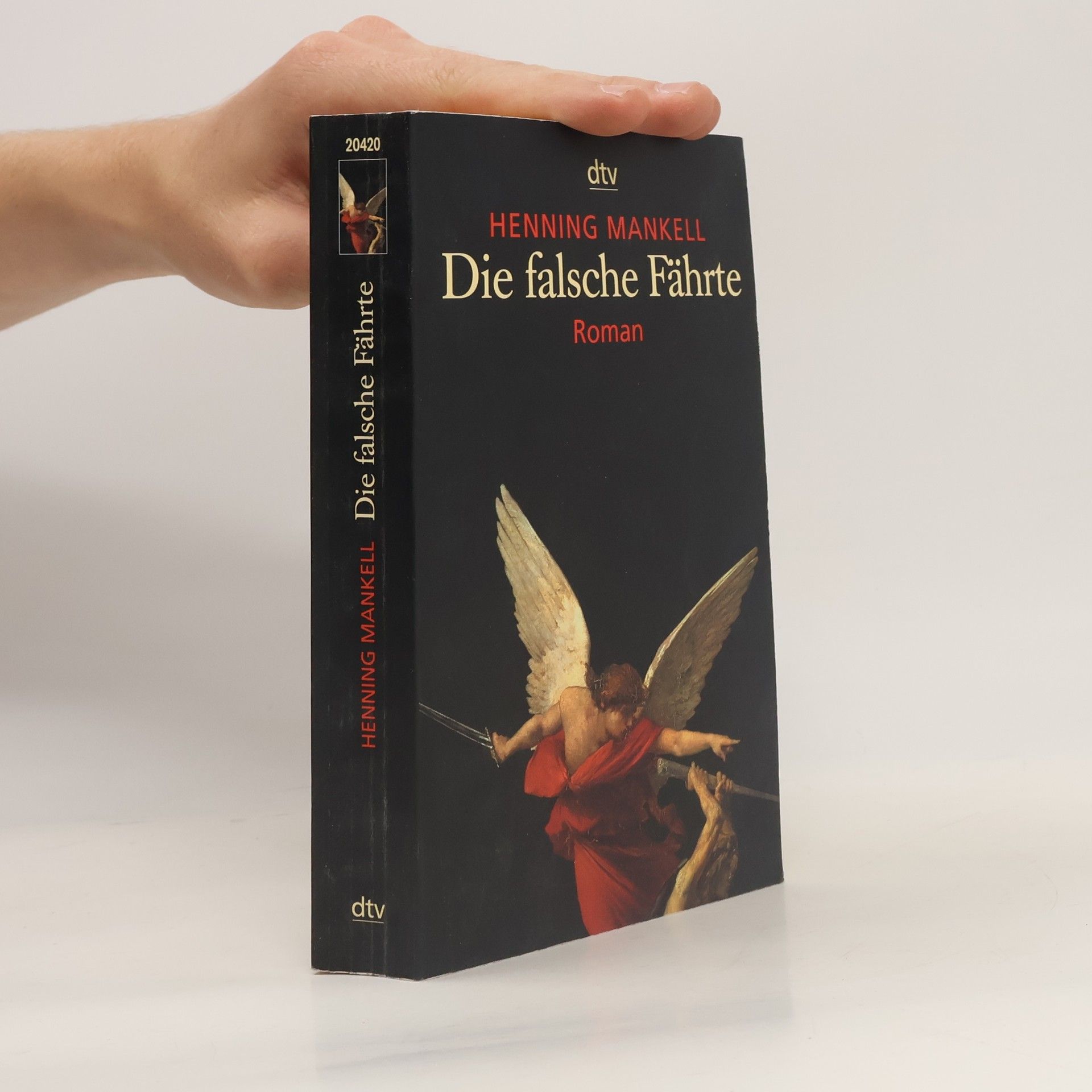 Henning Mankell Die falsche Fährte
