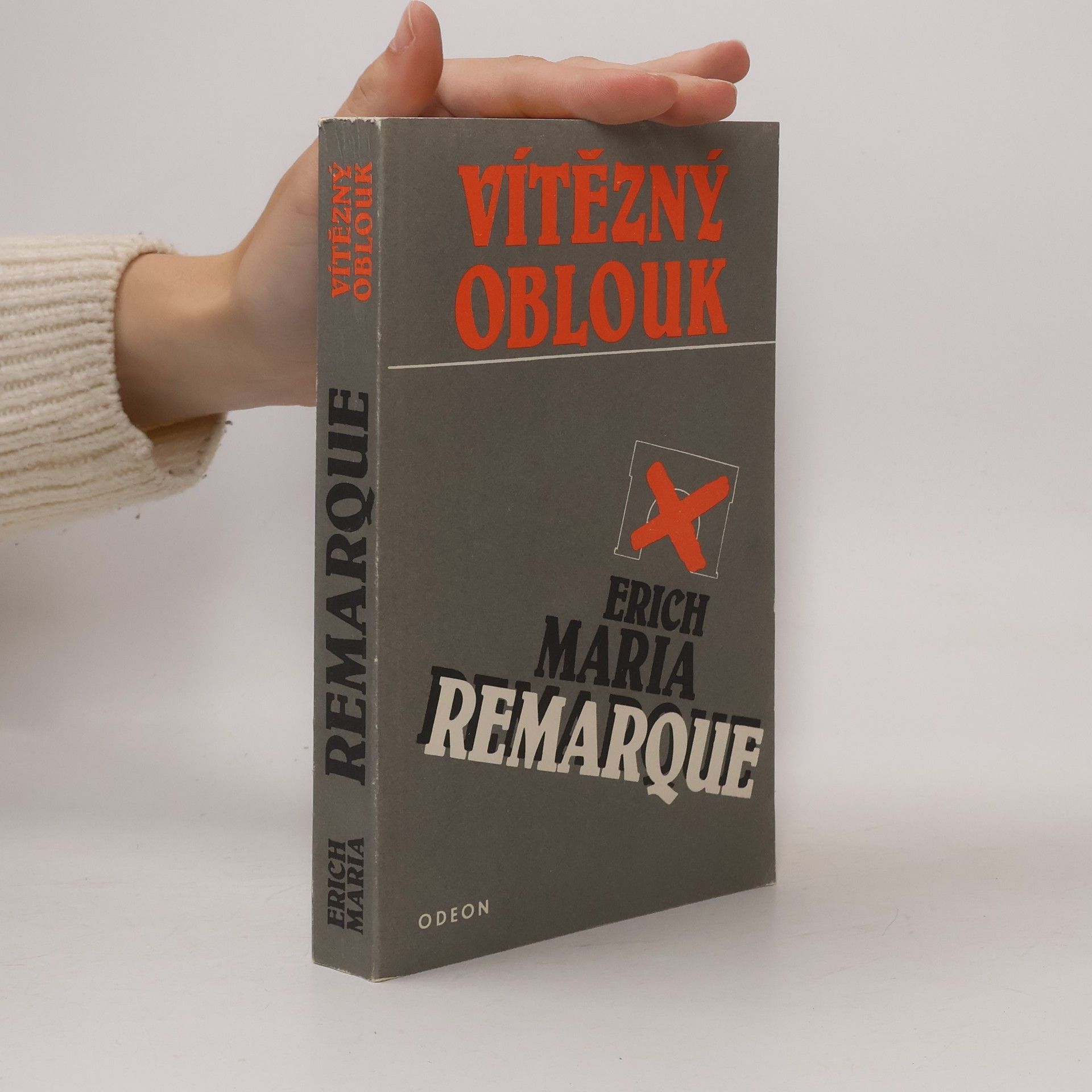 Erich Maria Remarque Vítězný oblouk