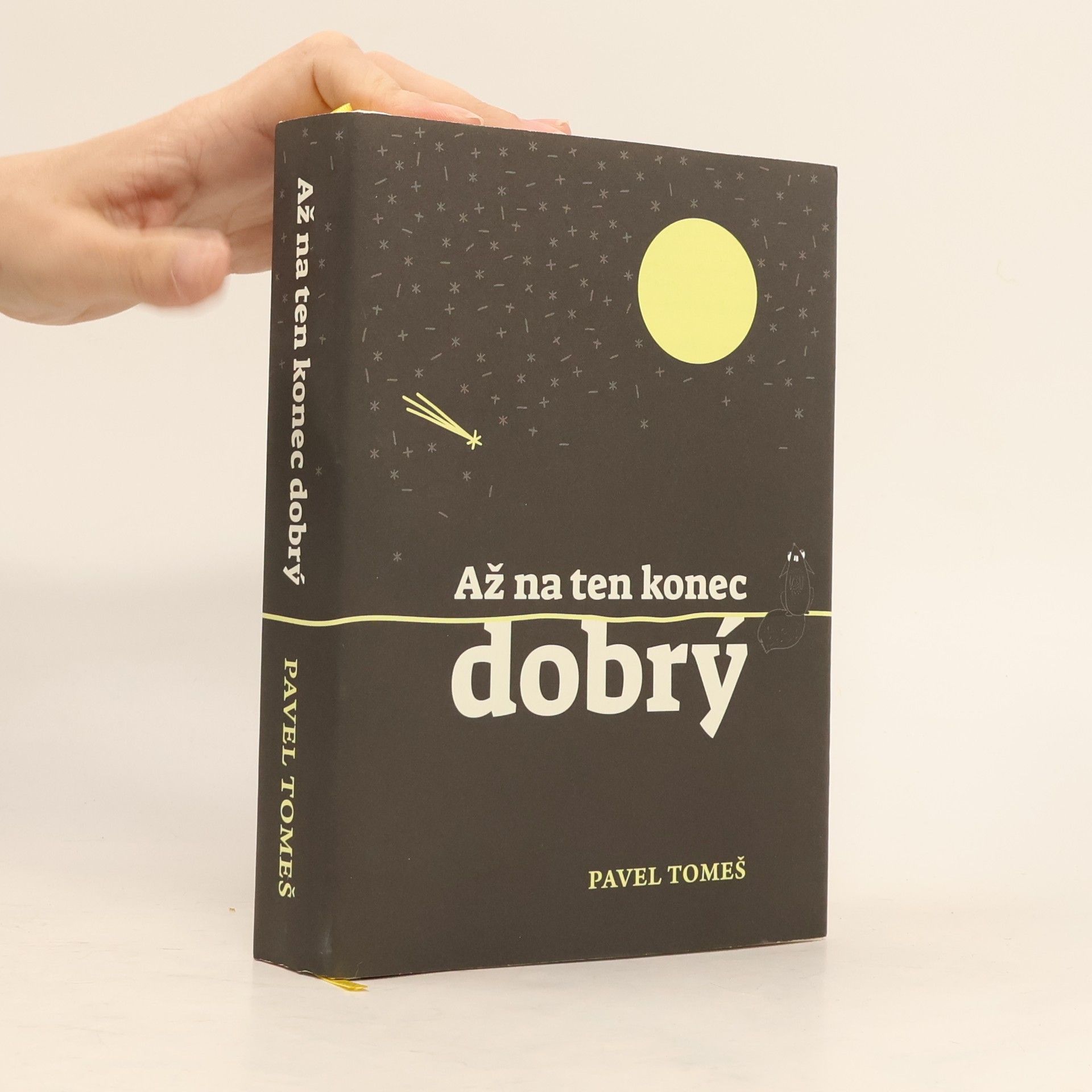 Pavel Tomeš Až na ten konec dobrý