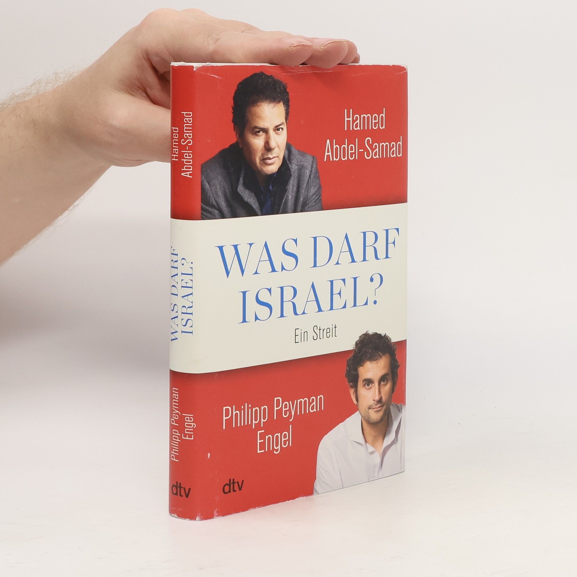 Hamed Abdel- Samad Was darf Israel?