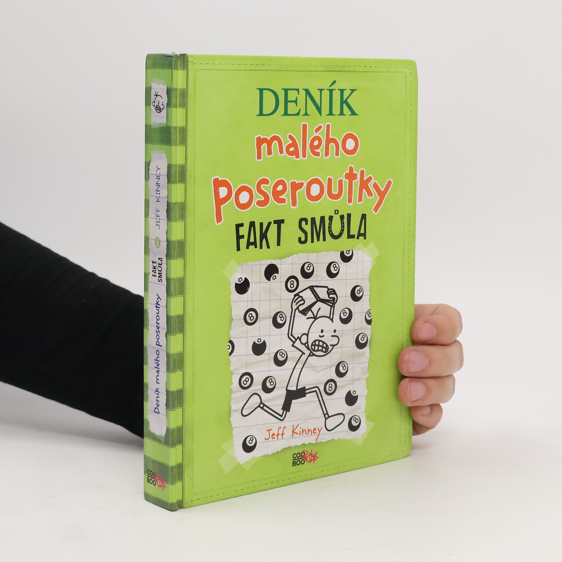 Jeff Kinney Deník malého poseroutky 8. Fakt smůla