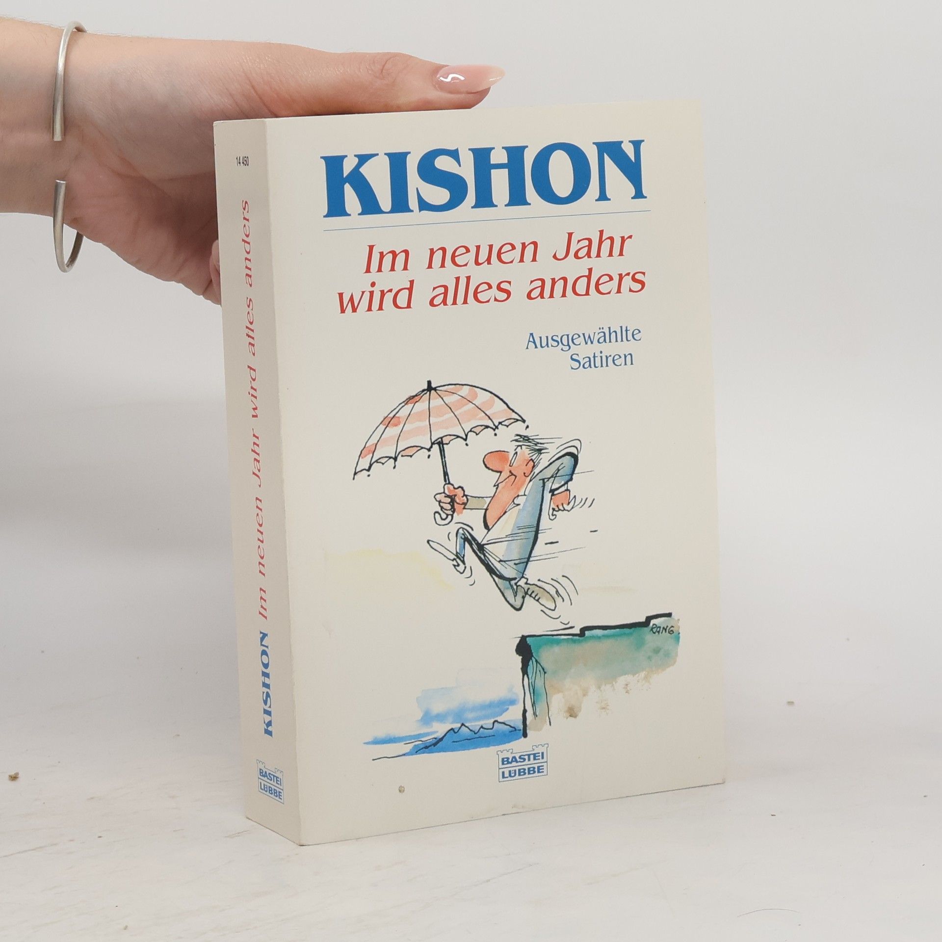 Ephraim Kishon Im nächsten Jahr wird alles anders