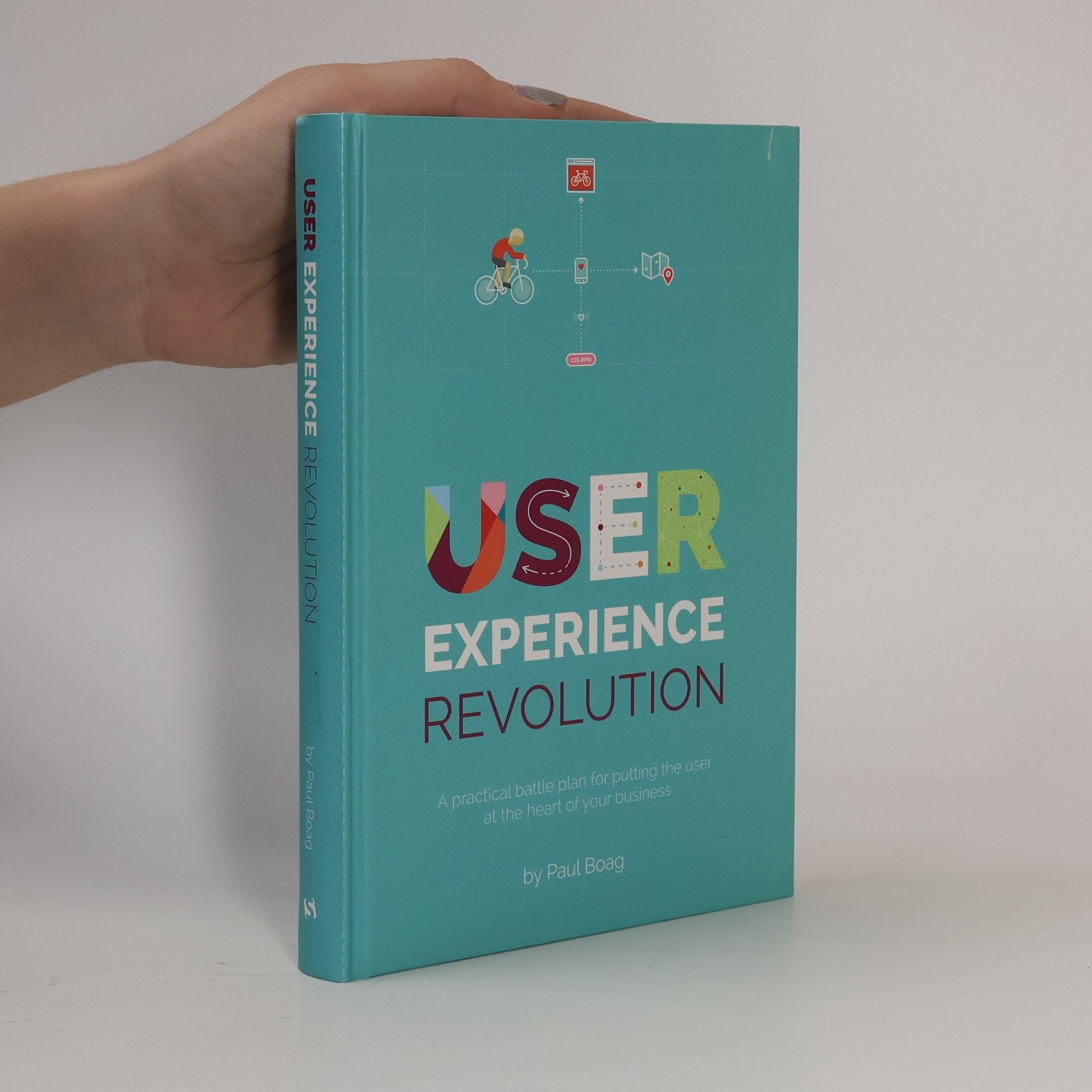 Paul Boag User Experience Revolution