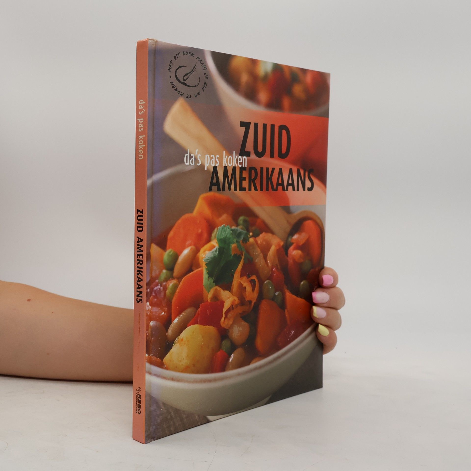 Kolektiv autorů Da's pas koken: Zuid-Amerikaans