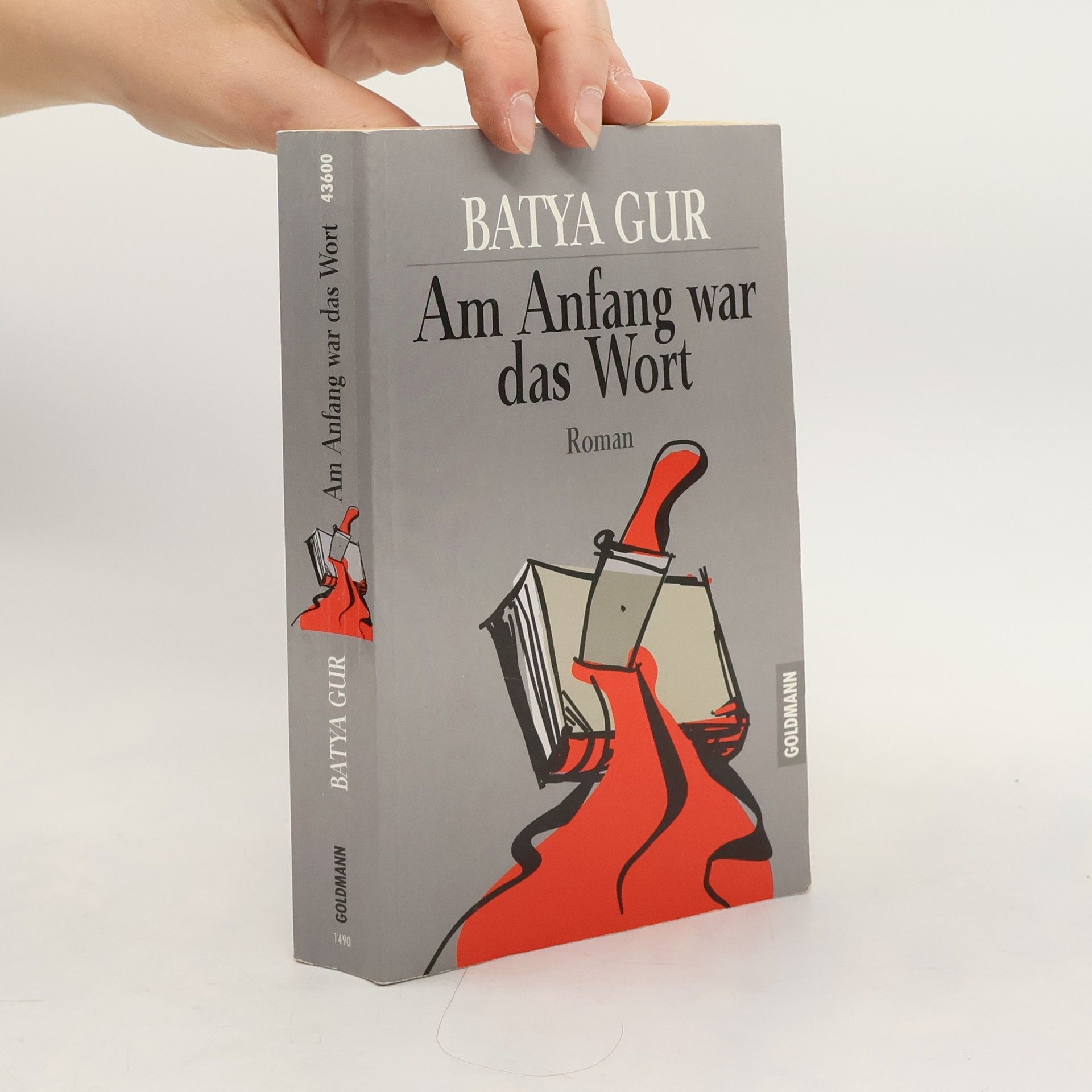 Batya Gur Am Anfang war das Wort : Roman