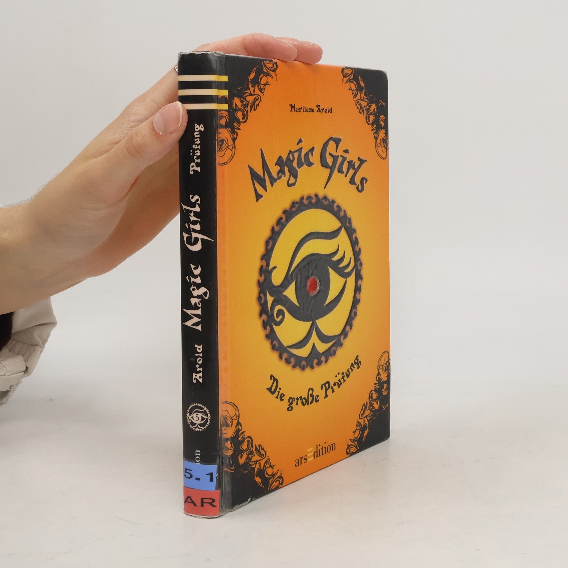 MArliese Aroldová Magic Girls: Die große Prüfung