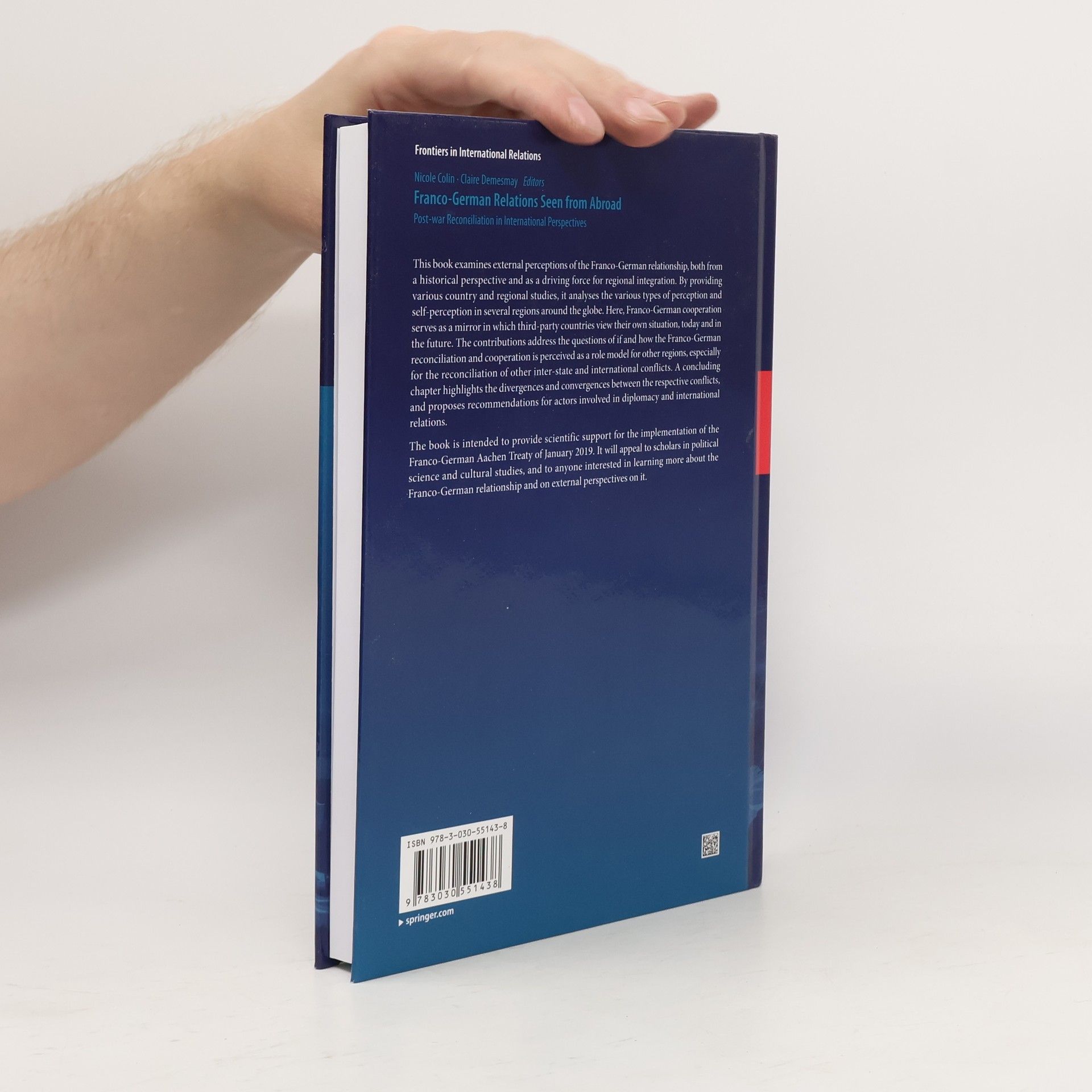 Nicole Colin Frontiers in International Relations: Franco-German Relations Seen from Abroad