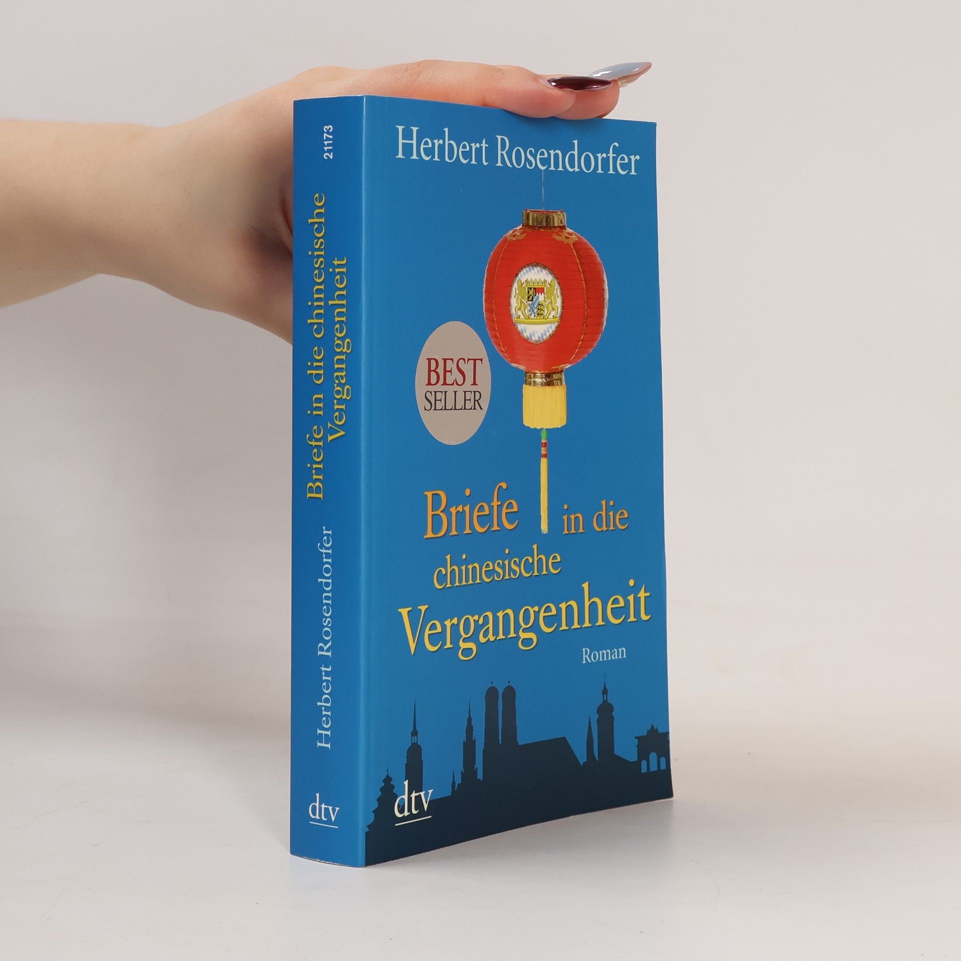 Herbert Rosendorfer Briefe in die chinesische Vergangenheit