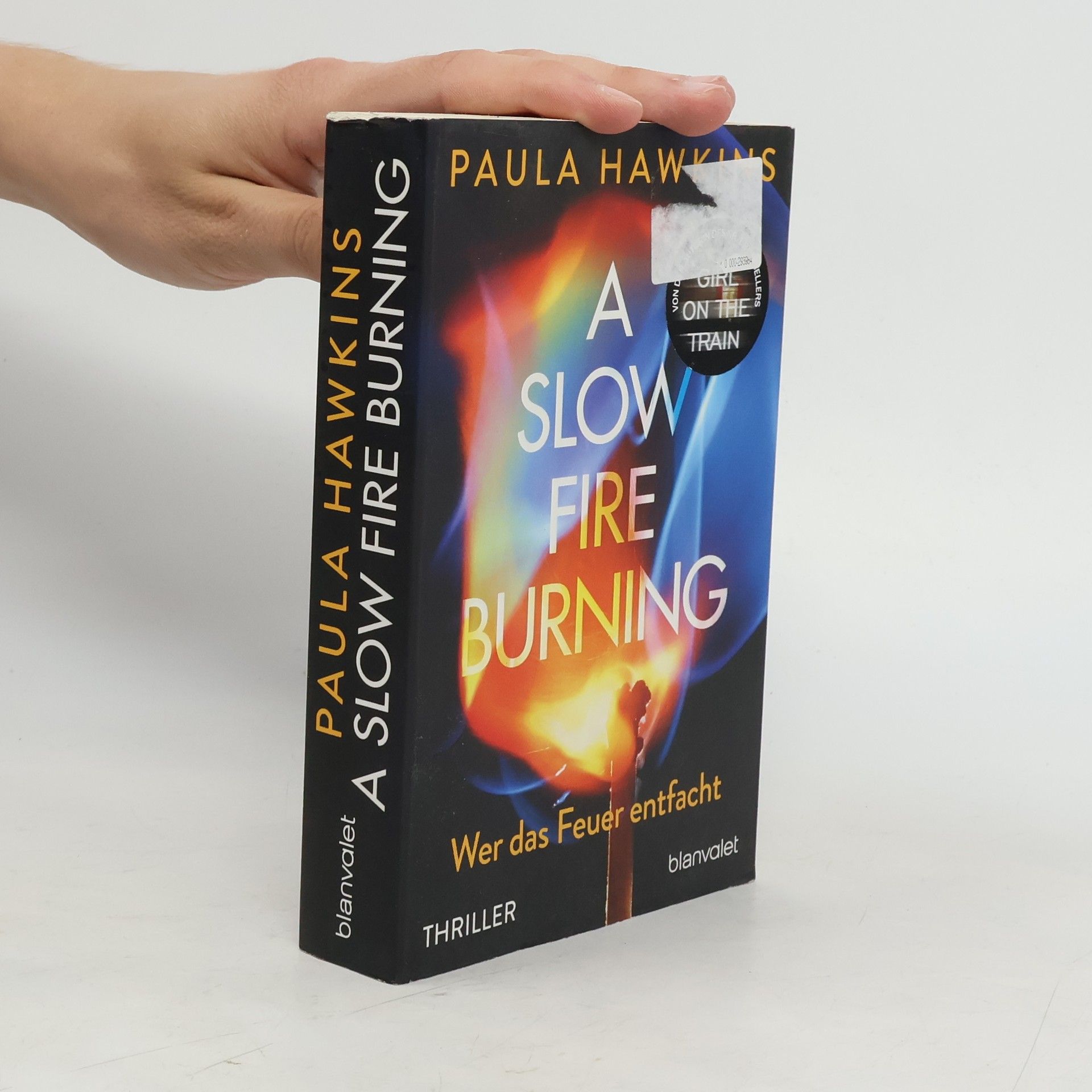 Paula Hawkins A Slow Fire Burning