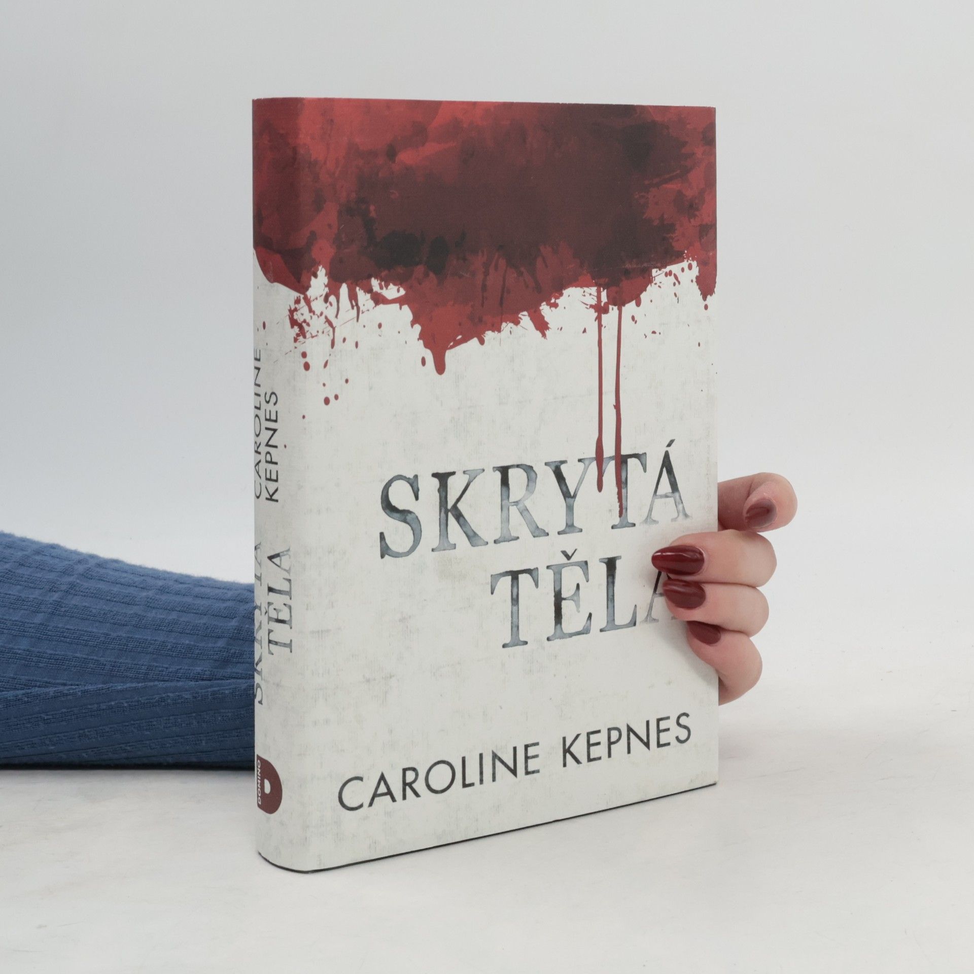 Caroline Kepnes Skrytá těla