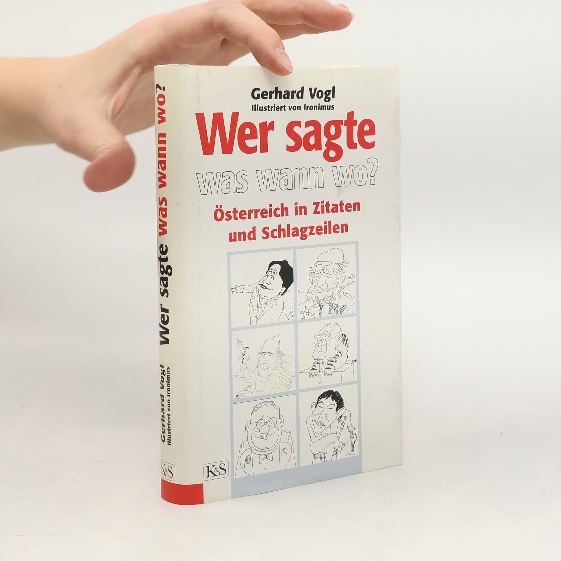 Gerhard Vogl Wer sagte was, wann, wo?